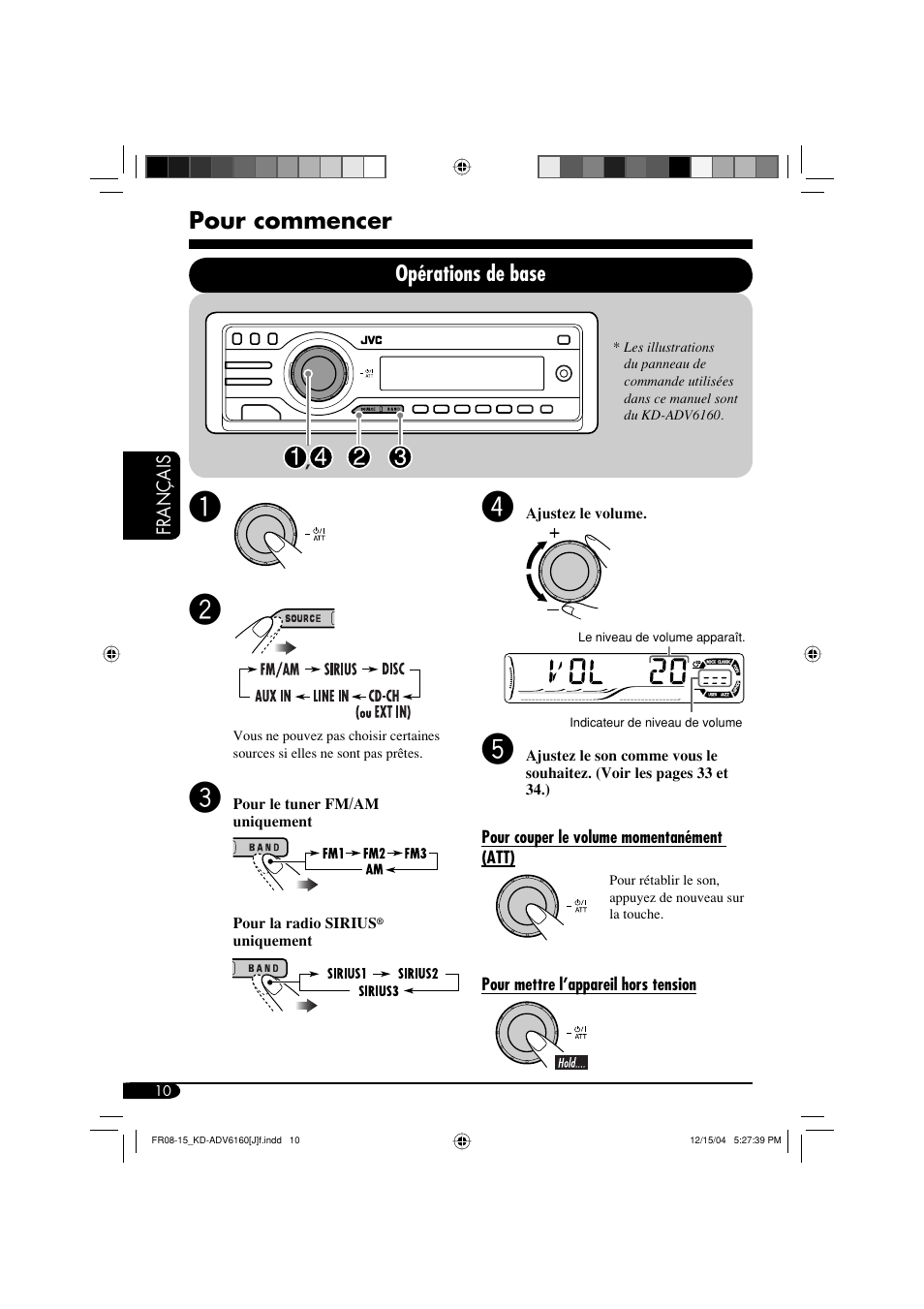 Pour commencer, Opérations de base | JVC KD-ADV6160 User Manual | Page 126 / 177