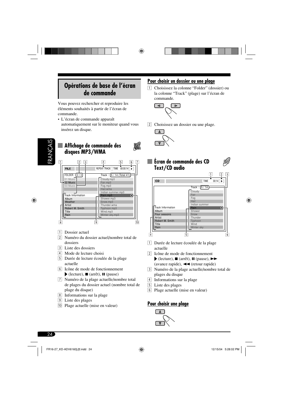 Opérations de base de l’écran de commande, Français, Écran de commande des cd text/cd audio | Affichage de commande des disques mp3/wma, Pour choisir un dossier ou une plage, Pour choisir une plage | JVC KD-ADV6160 User Manual | Page 140 / 177