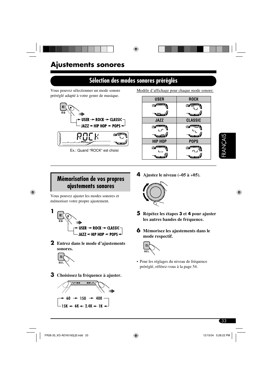 Ajustements sonores, Sélection des modes sonores préréglés, Mémorisation de vos propres ajustements sonores | JVC KD-ADV6160 User Manual | Page 149 / 177