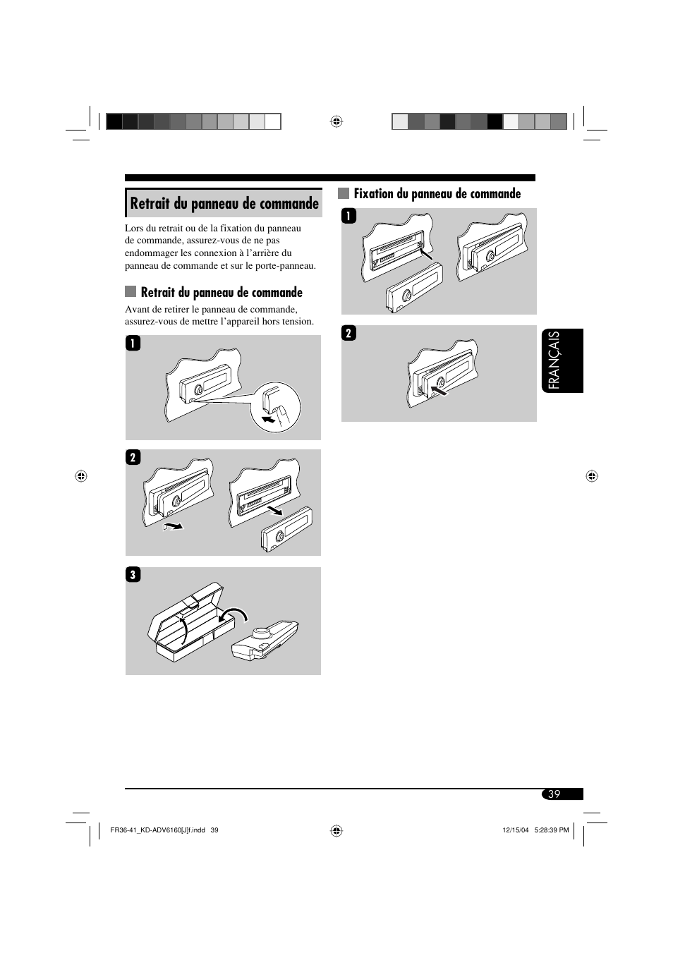 Retrait du panneau de commande, Français, Fixation du panneau de commande | JVC KD-ADV6160 User Manual | Page 155 / 177