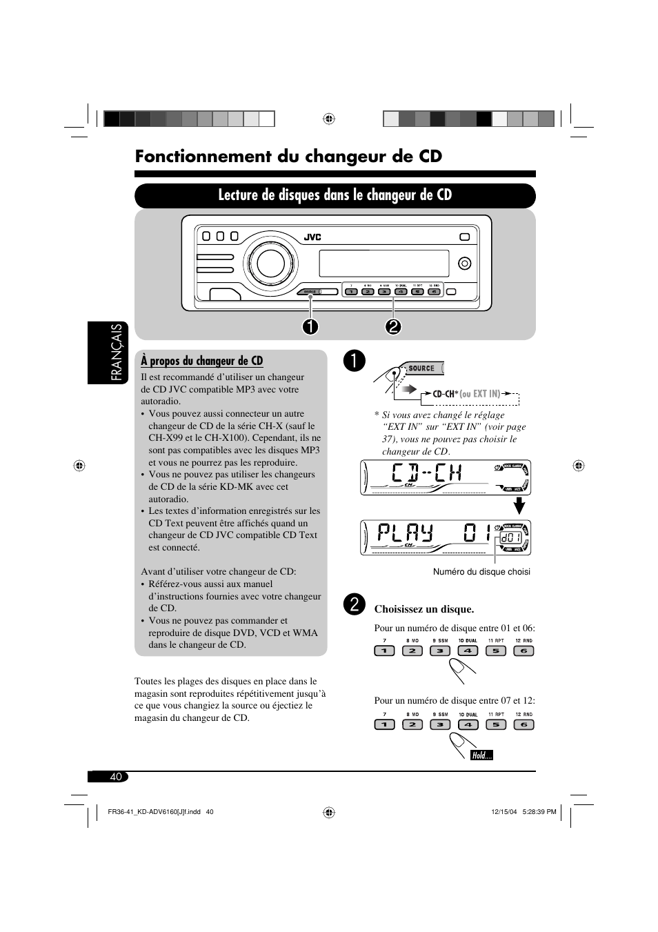 Fonctionnement du changeur de cd, Lecture de disques dans le changeur de cd | JVC KD-ADV6160 User Manual | Page 156 / 177