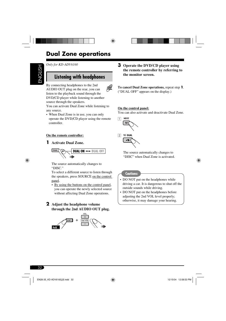 Dual zone operations, Listening with headphones, English | JVC KD-ADV6160 User Manual | Page 32 / 177