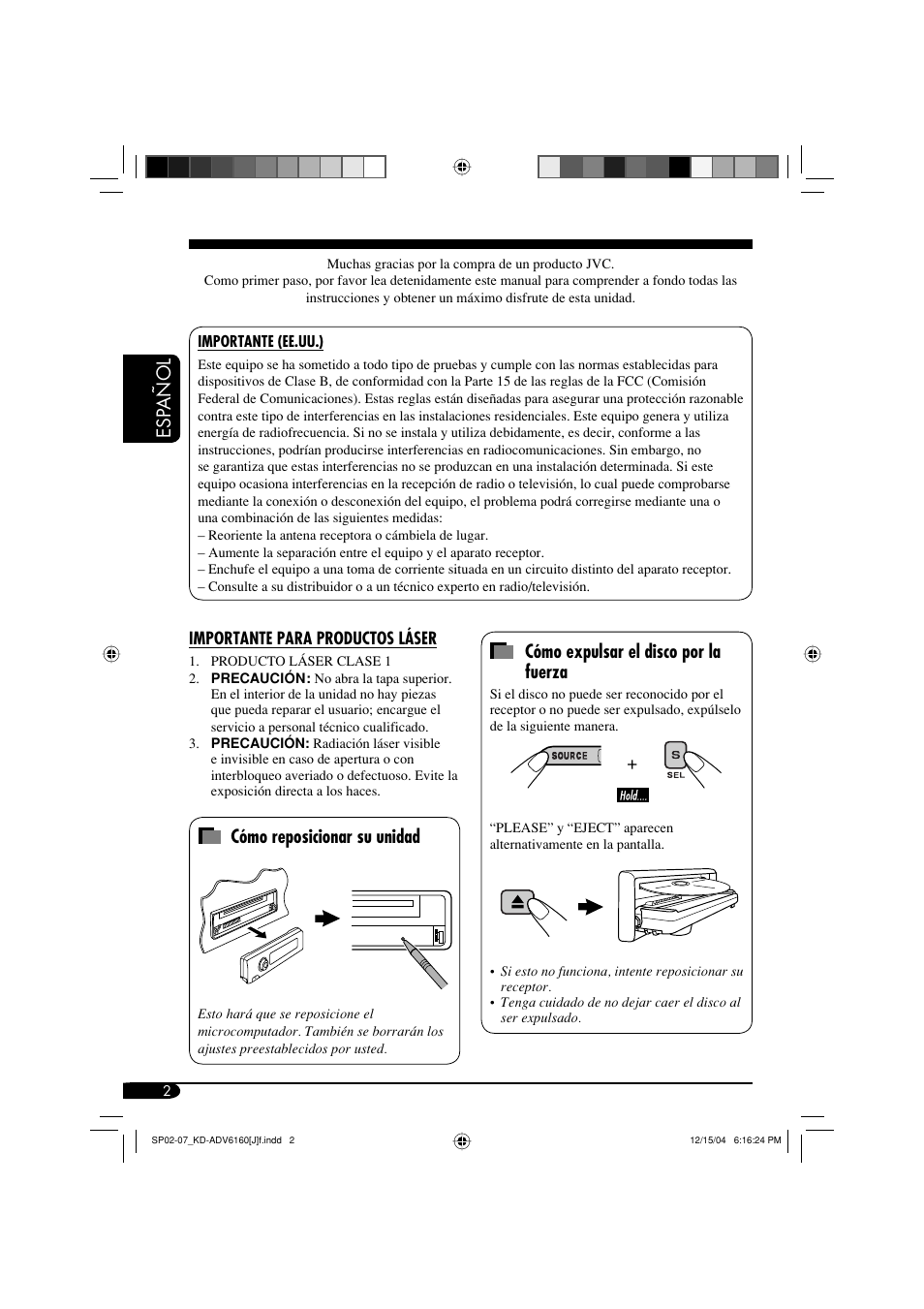 Esp añol, Cómo reposicionar su unidad, Cómo expulsar el disco por la fuerza | JVC KD-ADV6160 User Manual | Page 60 / 177
