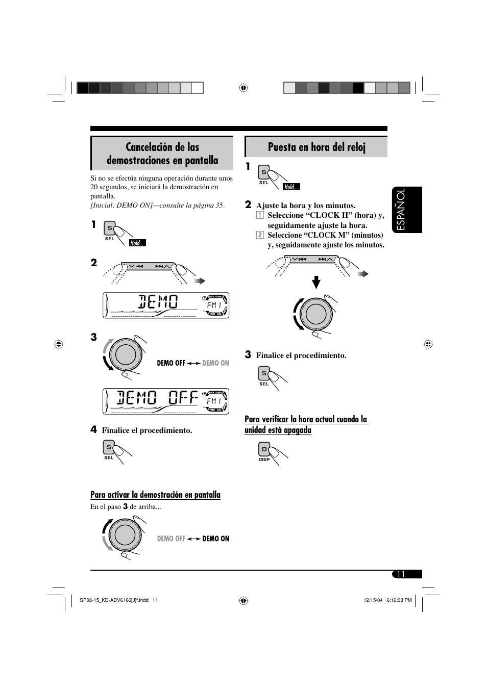 Cancelación de las demostraciones en pantalla, Puesta en hora del reloj | JVC KD-ADV6160 User Manual | Page 69 / 177