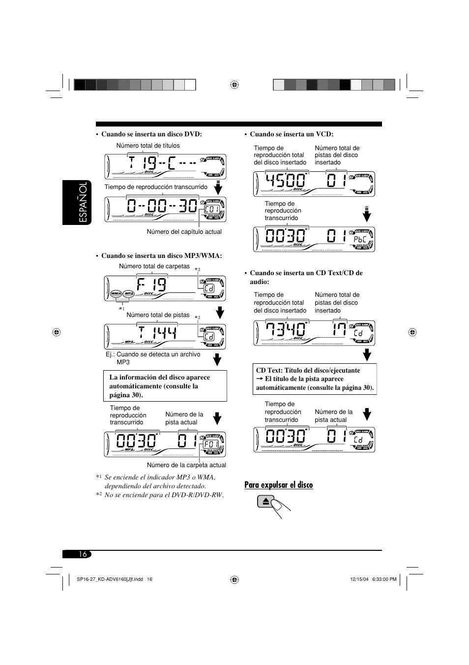 Esp añol, Para expulsar el disco | JVC KD-ADV6160 User Manual | Page 74 / 177