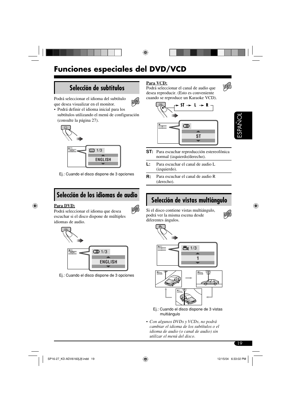 Funciones especiales del dvd/vcd, Selección de subtítulos, Selección de los idiomas de audio | Selección de vistas multiángulo, Esp añol | JVC KD-ADV6160 User Manual | Page 77 / 177