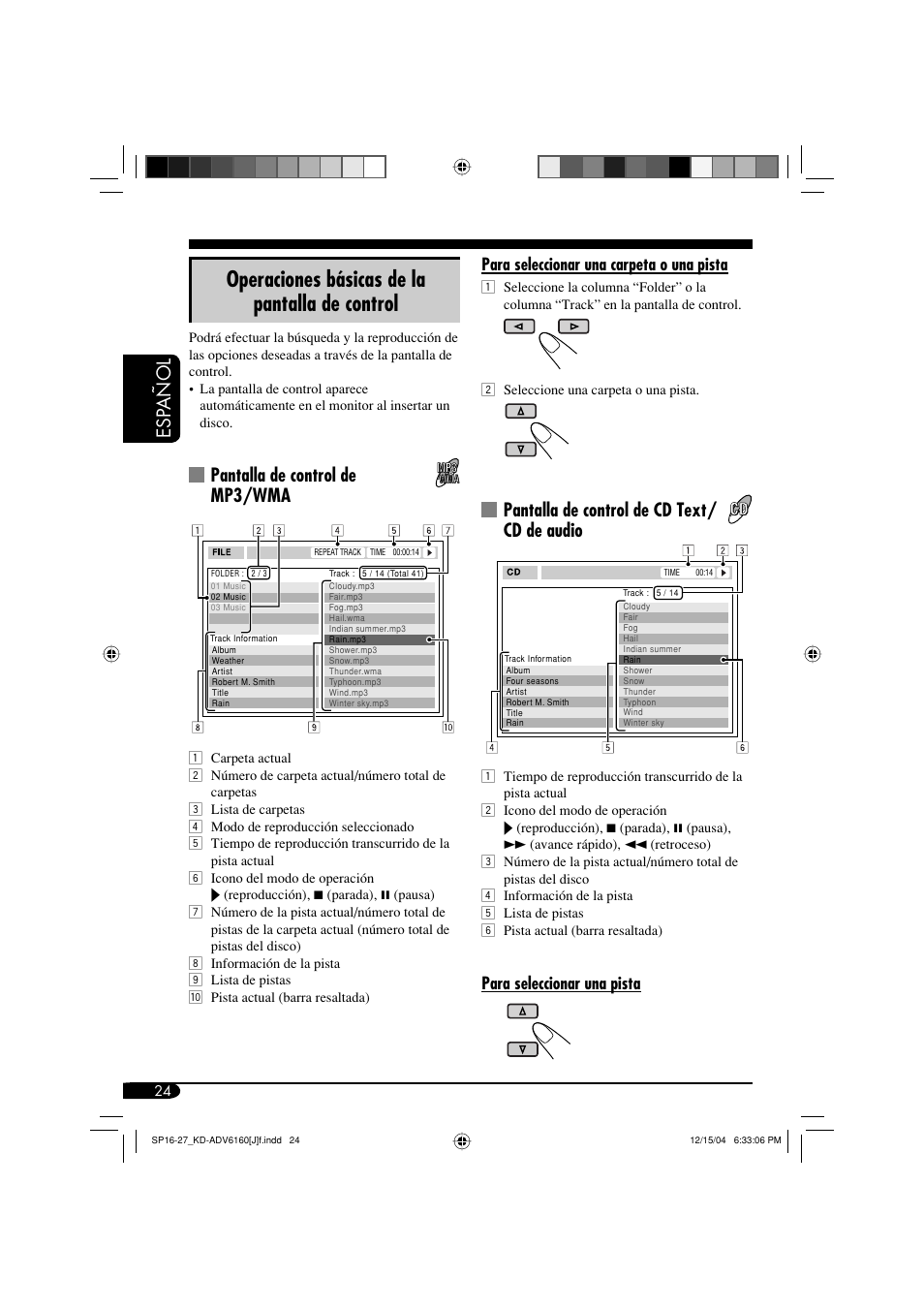 Operaciones básicas de la pantalla de control, Esp añol, Pantalla de control de cd text/ cd de audio | Pantalla de control de mp3/wma, Para seleccionar una carpeta o una pista, Para seleccionar una pista | JVC KD-ADV6160 User Manual | Page 82 / 177