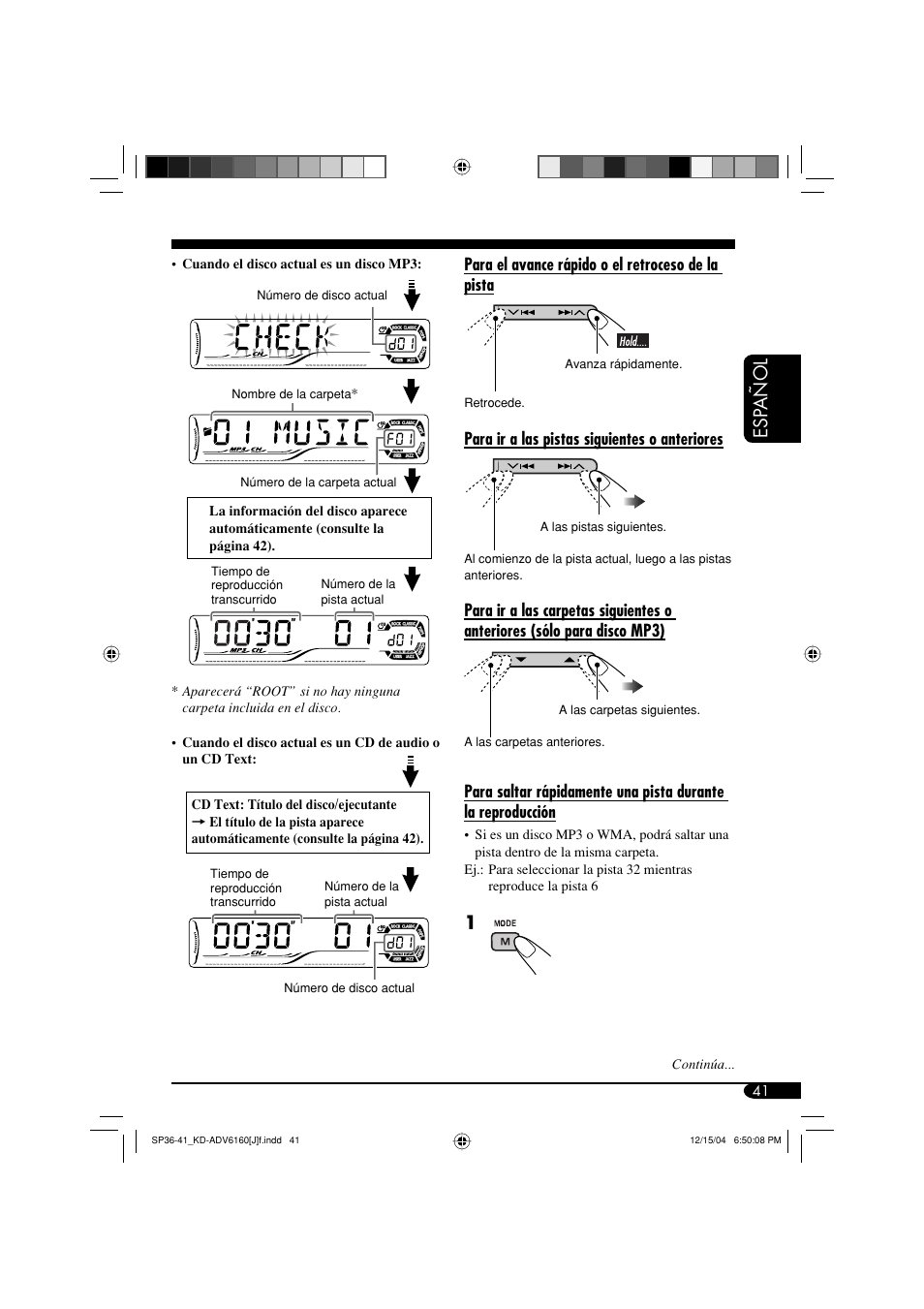 Esp añol, Para el avance rápido o el retroceso de la pista, Para ir a las pistas siguientes o anteriores | JVC KD-ADV6160 User Manual | Page 99 / 177