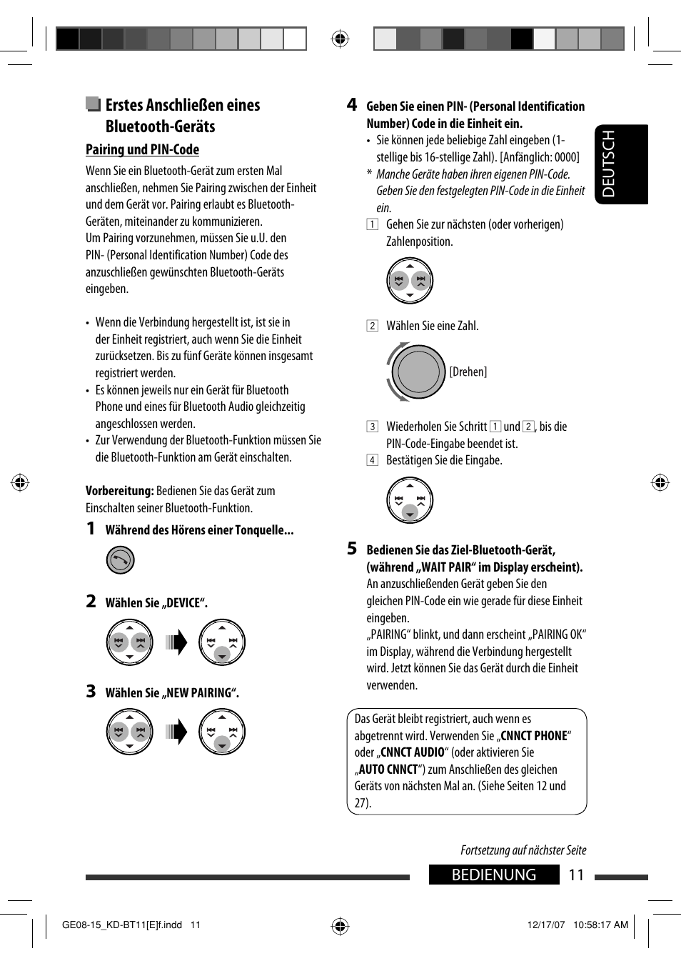 Erstes anschließen eines bluetooth-geräts, 11 bedienung deutsch | JVC KD-BT11 User Manual | Page 13 / 107