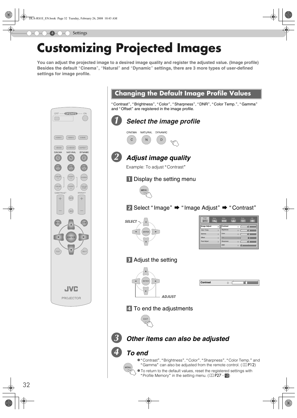 Customizing projected images, Changing the default image profile values, P32) | Select the image profile, Adjust image quality, Other items can also be adjusted | JVC LCT2440-001B User Manual | Page 32 / 150