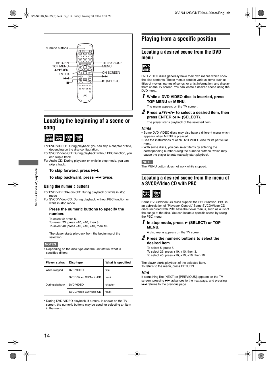 Locating the beginning of a scene or song, Playing from a specific position, Locating a desired scene from the dvd menu | JVC 0204KTYBICJSC User Manual | Page 16 / 38