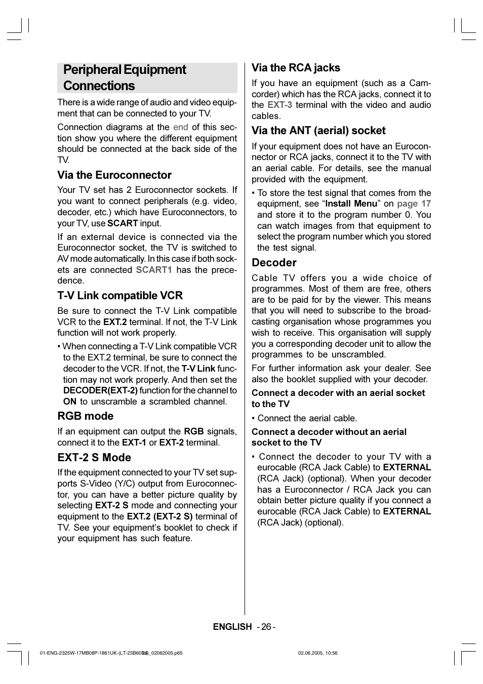 Peripheral equipment connections, Via the euroconnector, T-v link compatible vcr | Rgb mode, Ext-2 s mode, Via the rca jacks, Via the ant (aerial) socket, Decoder | JVC Wide LCD Panel TV LT-23B60SJ User Manual | Page 27 / 34