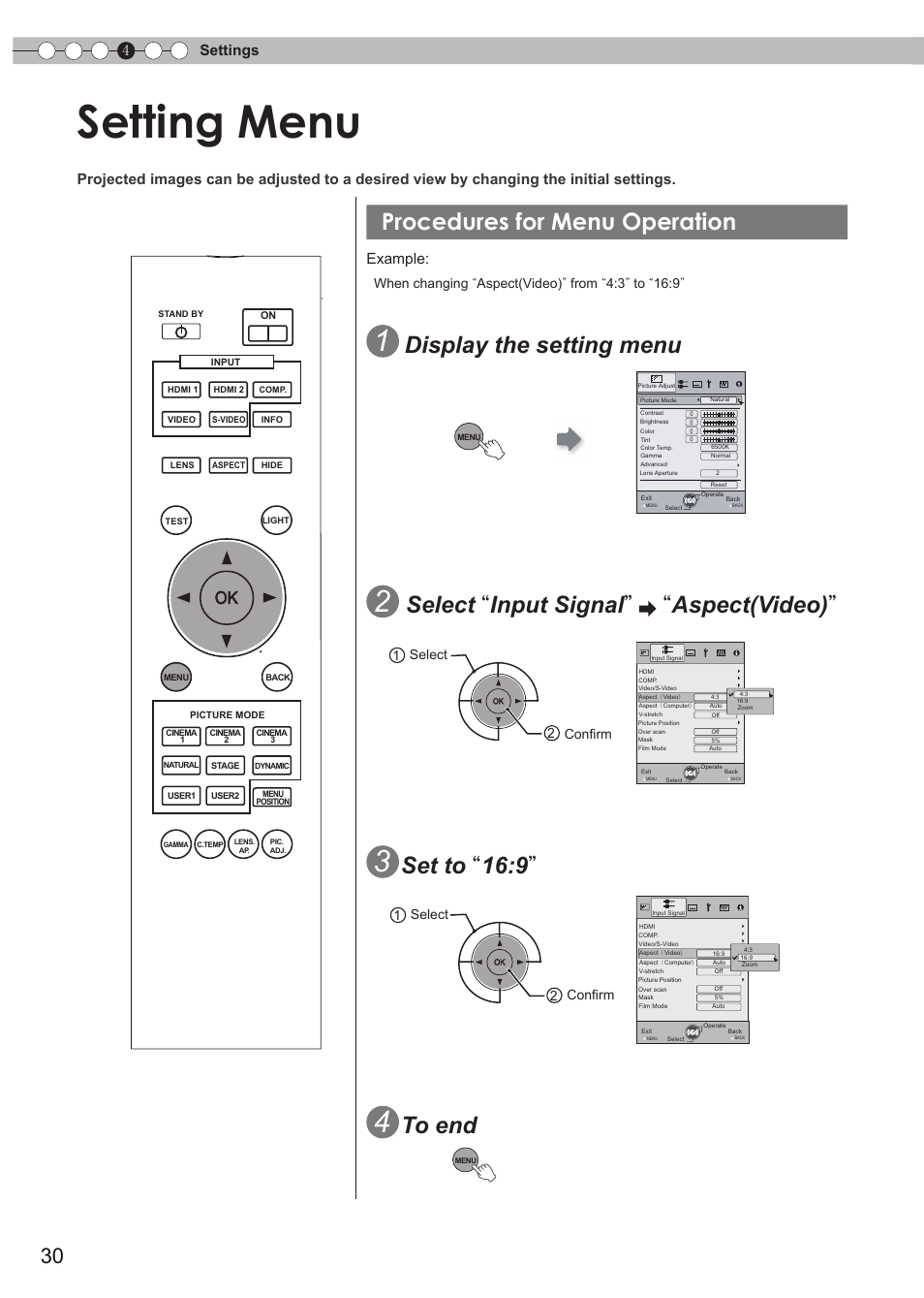 Setting menu, Procedures for menu operation, Display the setting menu | Select “ input signal ” “ aspect(video), Set to “ 16:9, 4settings, Example, 1 select 2 confirm 1 select 2 confirm | JVC DLA-RS15 User Manual | Page 30 / 181