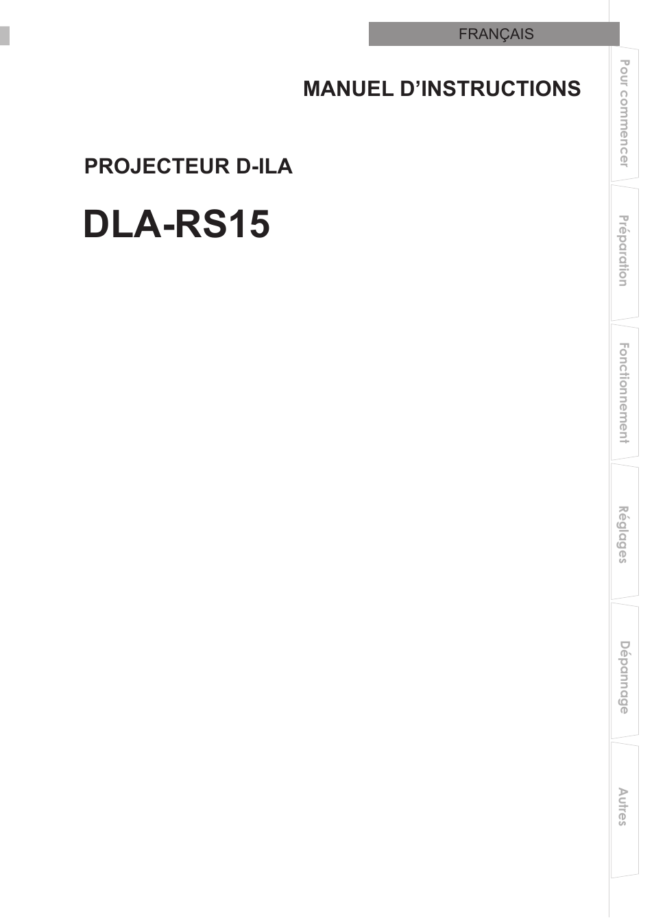 Français, Dla-rs15, Projecteur d-ila manuel d’instructions | JVC DLA-RS15 User Manual | Page 61 / 181