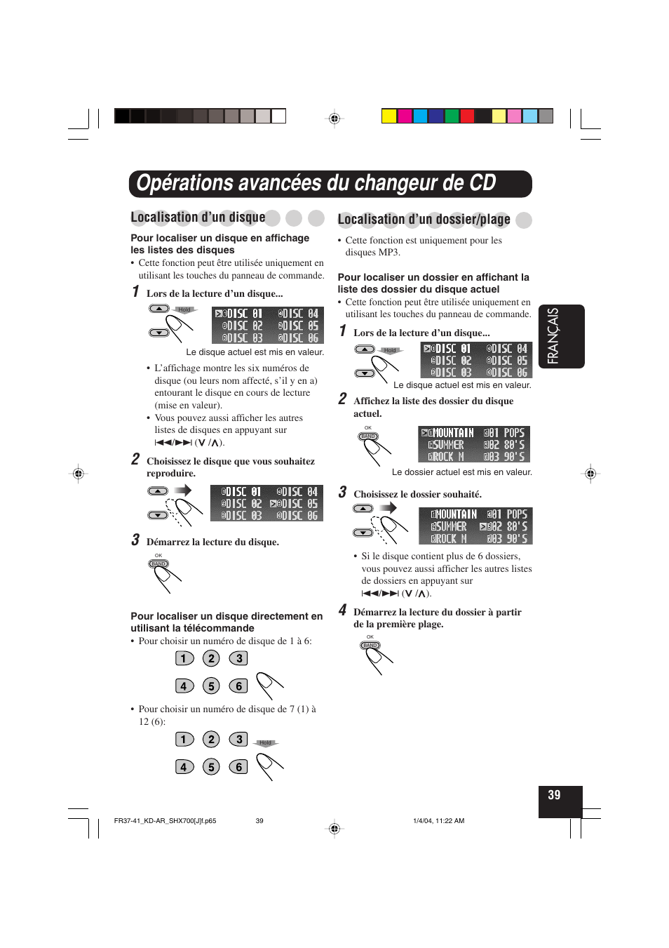 Opérations avancées du changeur de cd, Fran ç ais, Localisation d’un disque | Localisation d’un dossier/plage | JVC KD-AR7000 User Manual | Page 139 / 153