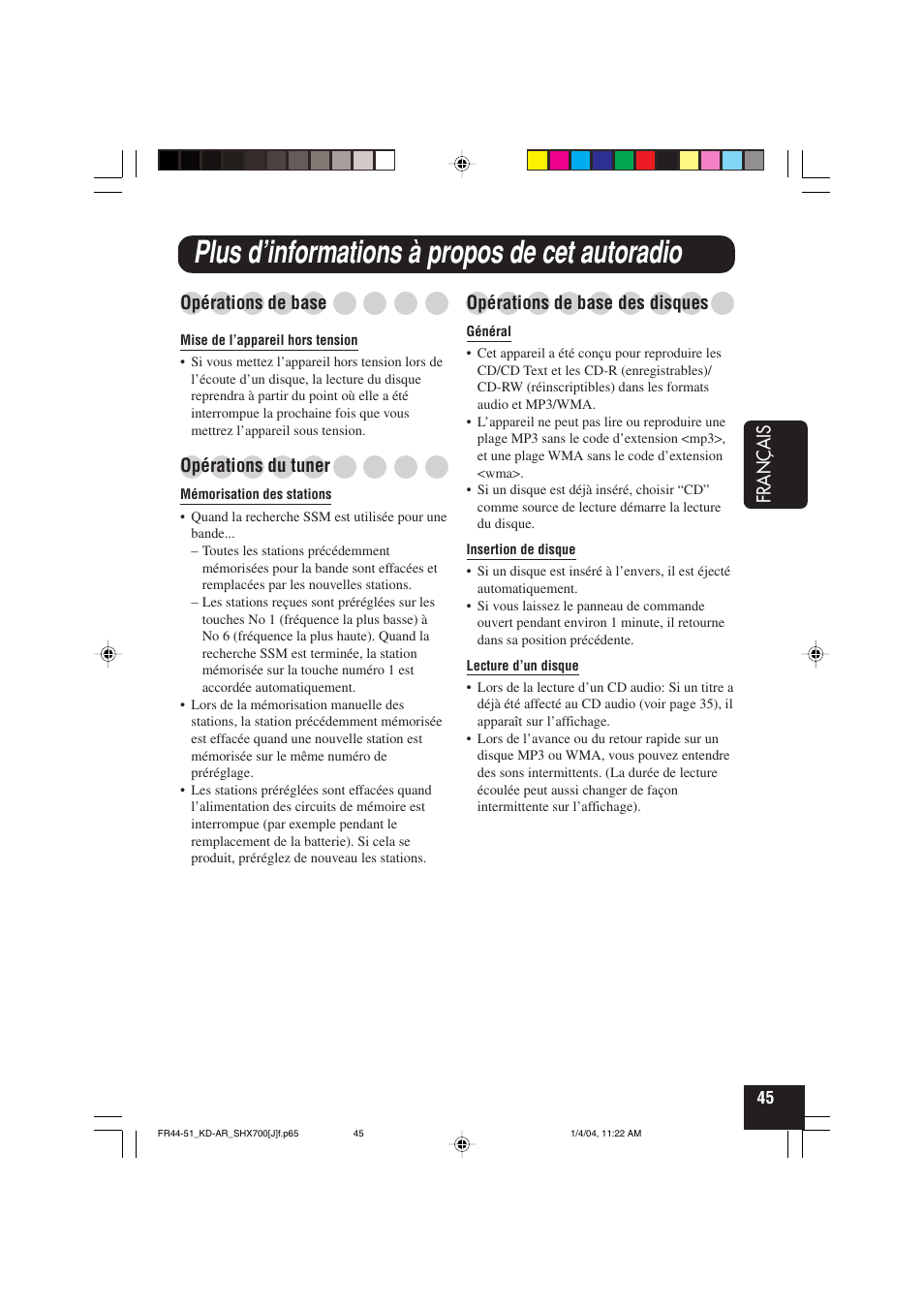 Plus d’informations à propos de cet autoradio, Fran ç ais, Opérations de base | Opérations du tuner, Opérations de base des disques | JVC KD-AR7000 User Manual | Page 145 / 153