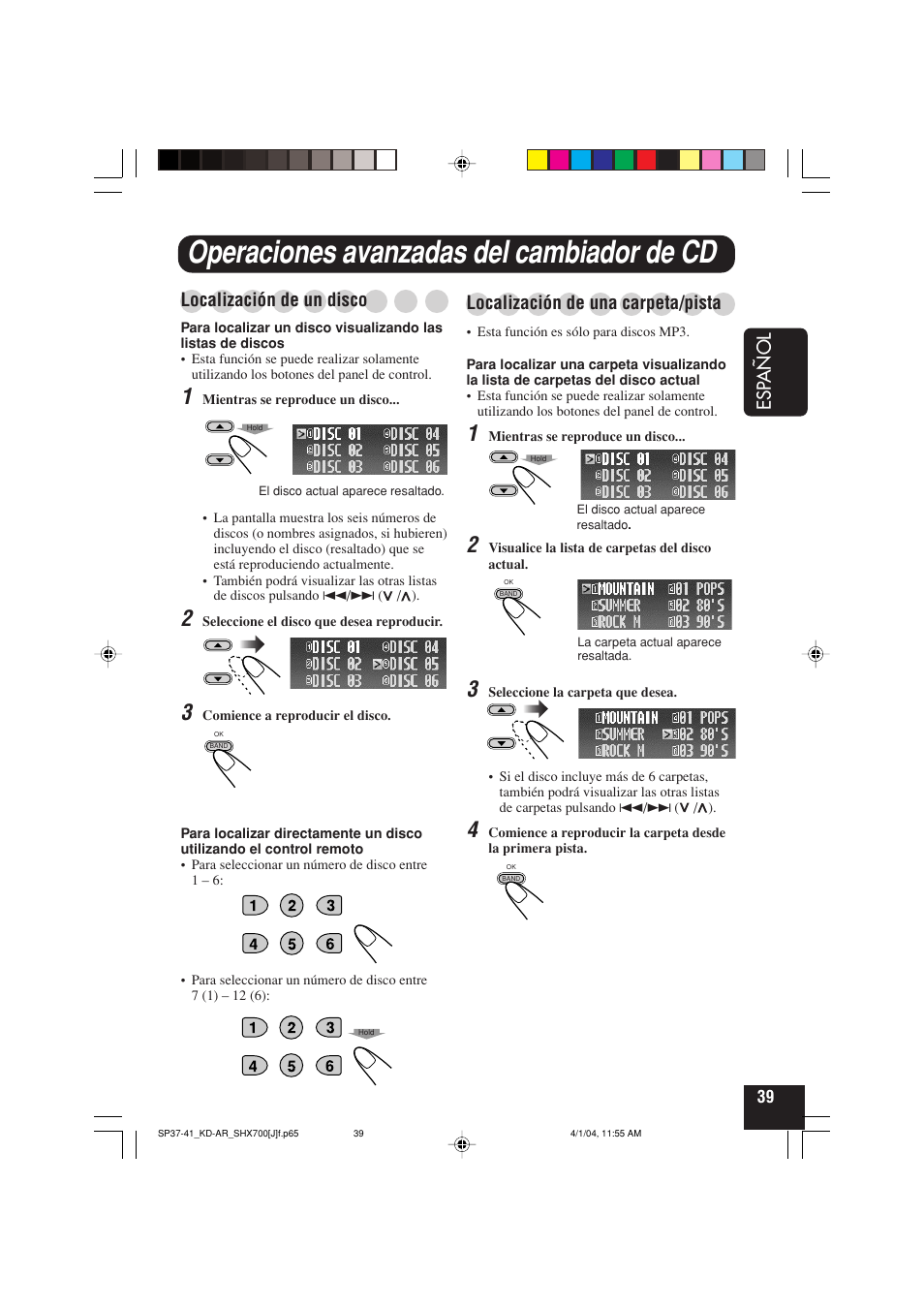 Operaciones avanzadas del cambiador de cd, Esp añol, Localización de un disco | Localización de una carpeta/pista | JVC KD-AR7000 User Manual | Page 89 / 153