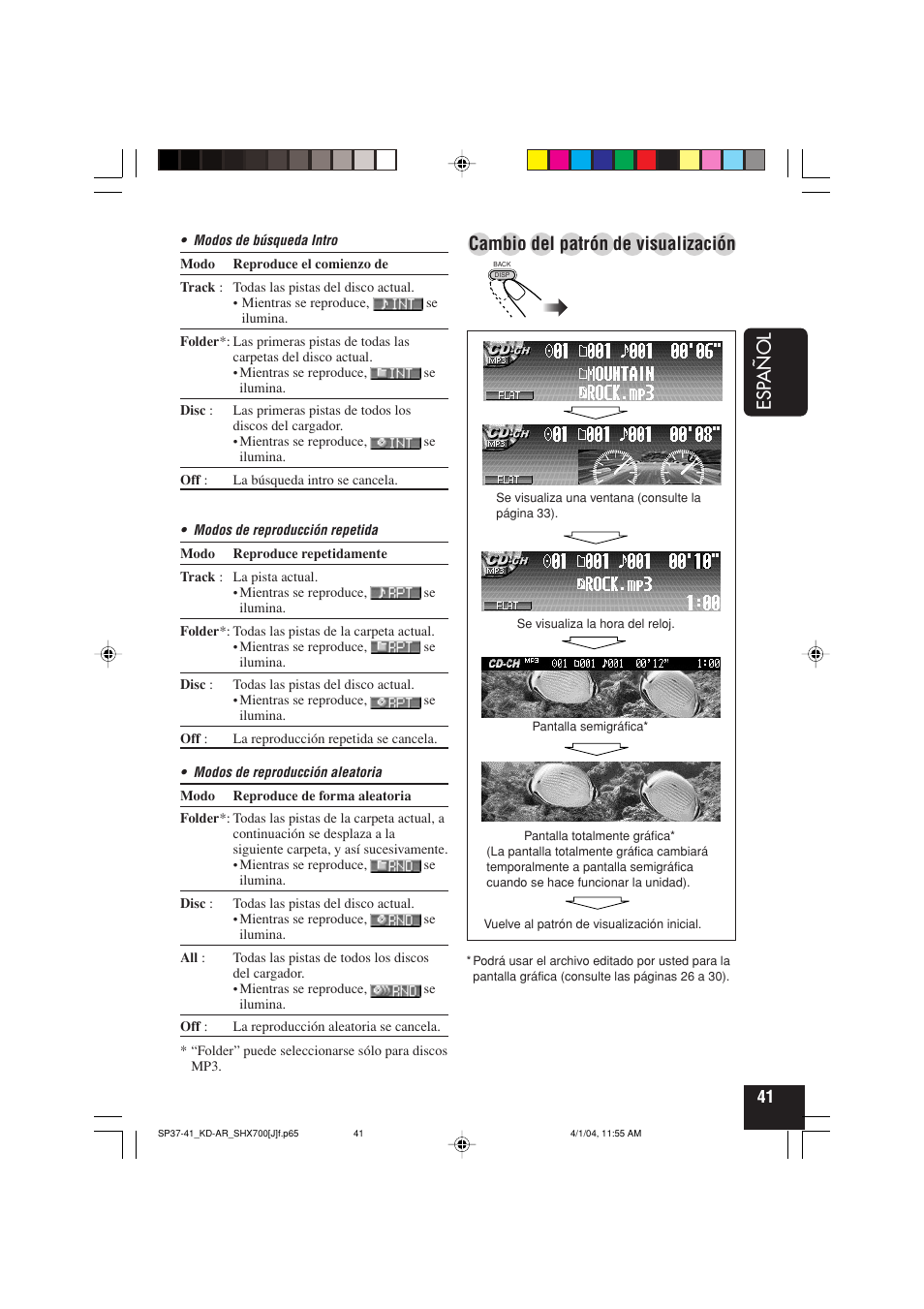 Esp añol, Cambio del patrón de visualización | JVC KD-AR7000 User Manual | Page 91 / 153