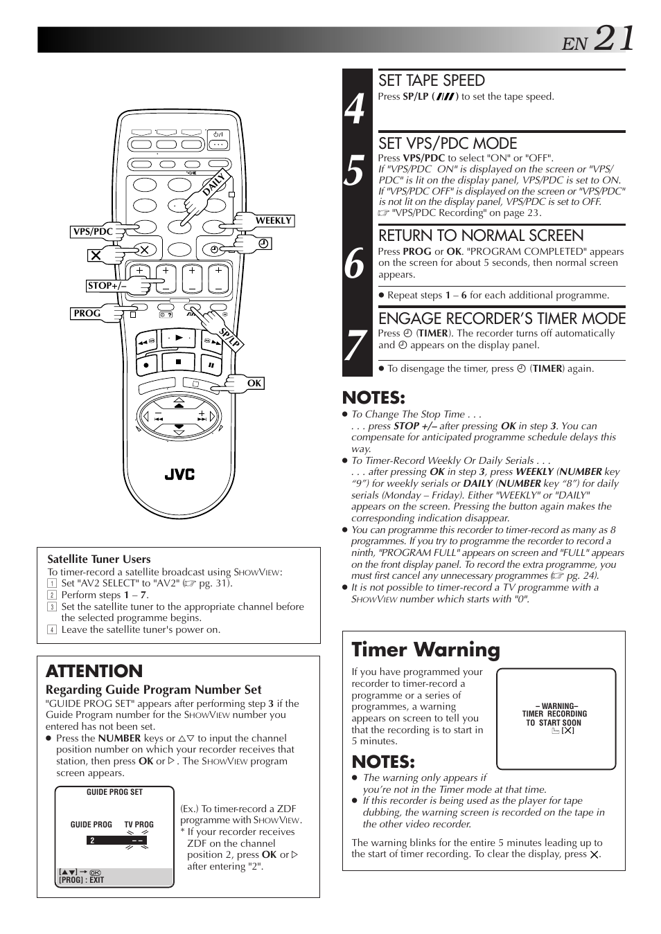 Timer warning, Attention, Set tape speed | Set vps/pdc mode, Return to normal screen, Engage recorder’s timer mode | JVC HR-J658E User Manual | Page 21 / 56