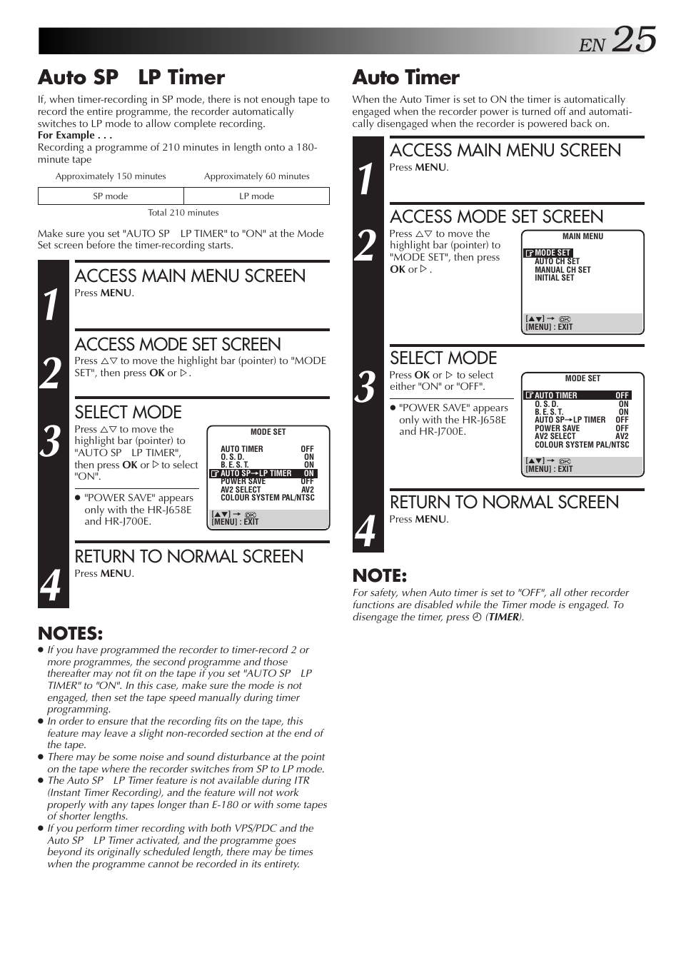 Auto timer, Auto sp → lp timer, Access main menu screen | Access mode set screen, Select mode, Return to normal screen | JVC HR-J658E User Manual | Page 25 / 56