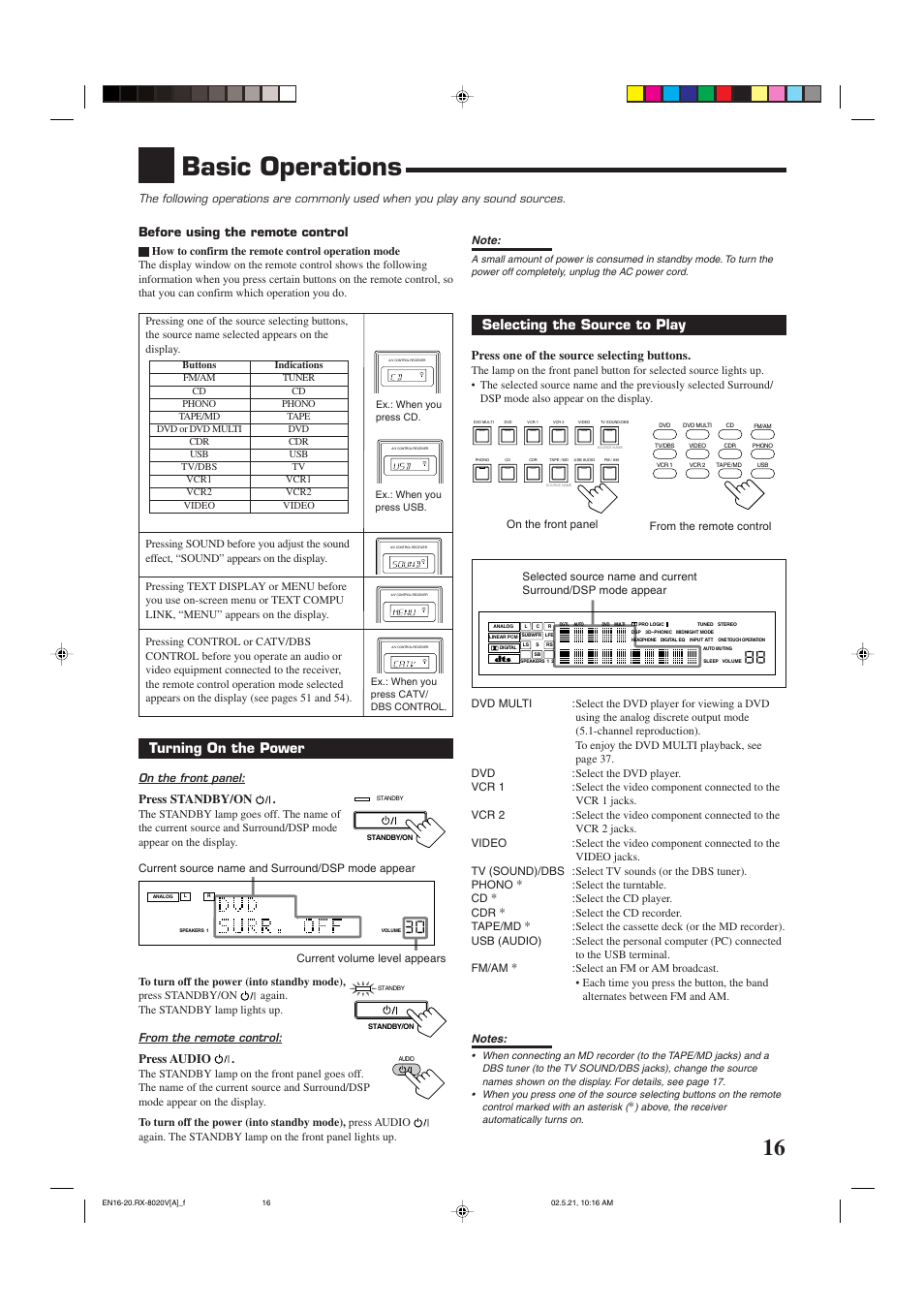 Basic operations, Turning on the power, Selecting the source to play | Before using the remote control, Press standby/on, Press audio, Press one of the source selecting buttons, On the front panel | JVC LVT0870-006A User Manual | Page 19 / 64