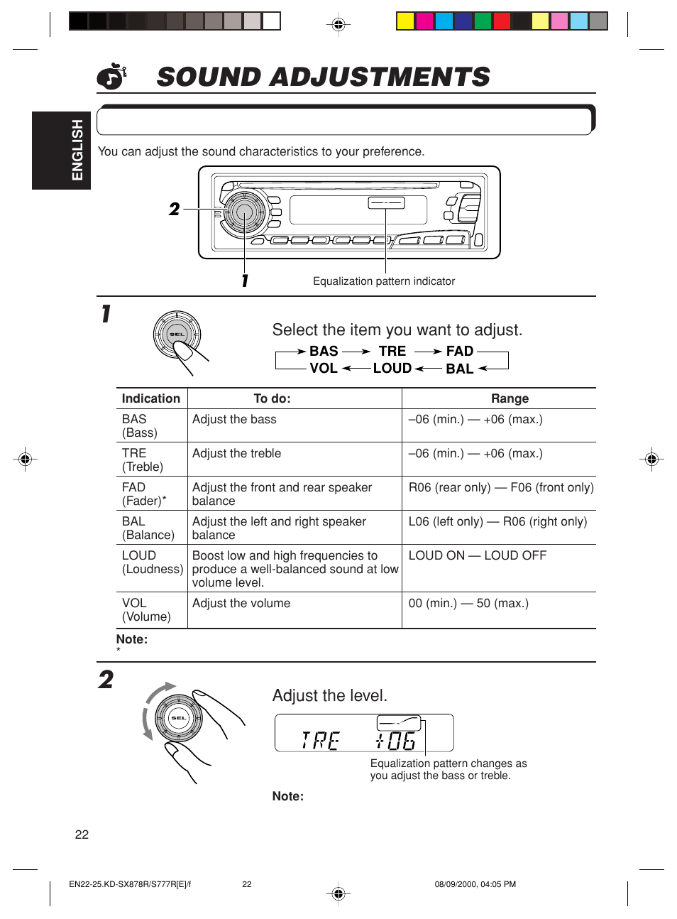 Sound adjustments, Adjusting the sound, Select the item you want to adjust | Adjust the level | JVC CD Receiver KD-S8R User Manual | Page 22 / 45