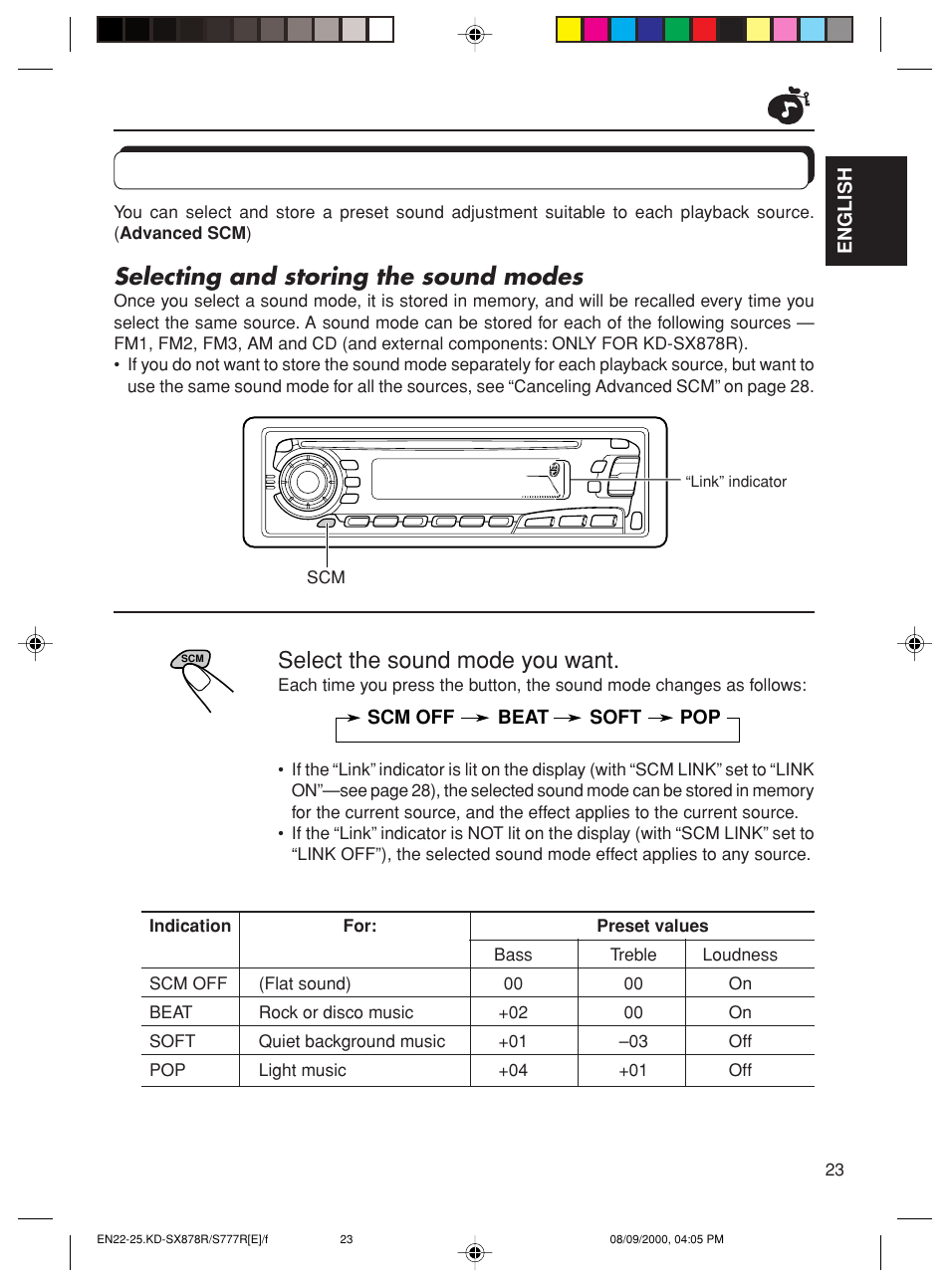 Using the sound control memory, Selecting and storing the sound modes, Select the sound mode you want | JVC CD Receiver KD-S8R User Manual | Page 23 / 45
