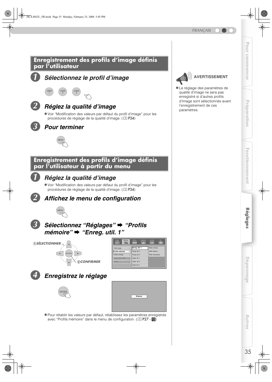 Enregistrement des profils d’image définis, Par l’utilisateur, Enregistrer les profils d’image définis par | L’utilisateur à partir du menu, Sélectionnez le profil d’image, Réglez la qualité d’image, Pour terminer, Affichez le menu de configuration, Enregistrez le réglage | JVC DLA-RS2 User Manual | Page 89 / 162