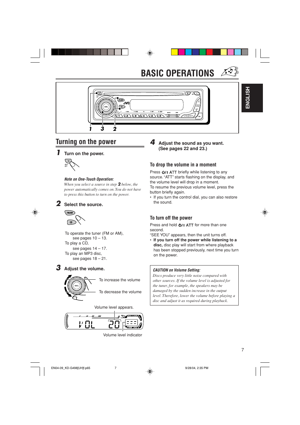 Basic operations, Turning on the power 1 | JVC KD-G498 User Manual | Page 7 / 34