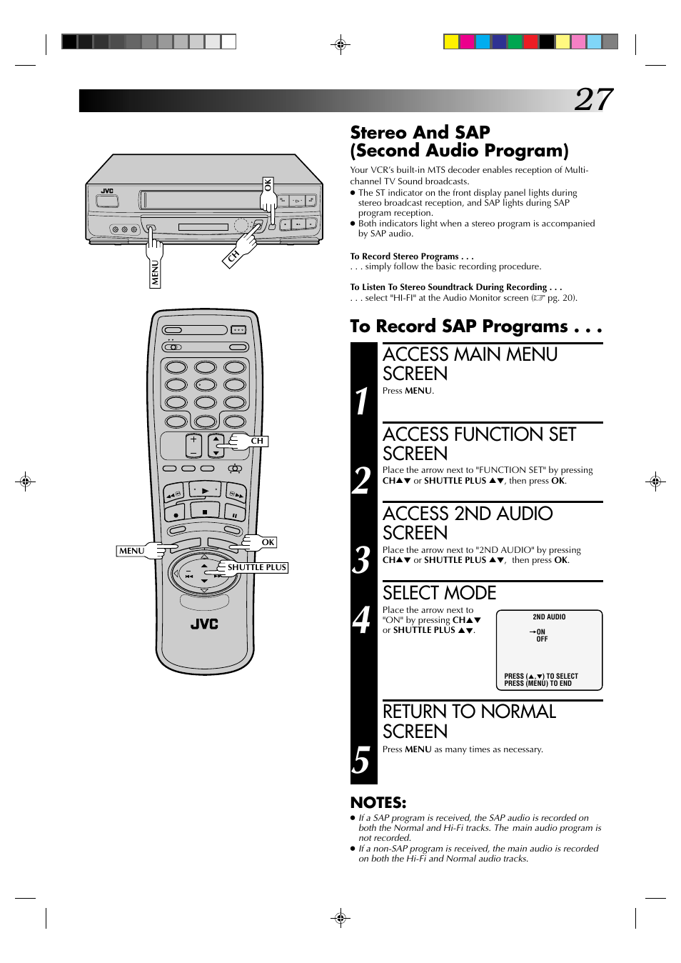 Access main menu screen, Access function set screen, Access 2nd audio screen | Select mode, Return to normal screen, Stereo and sap (second audio program) | JVC HR-J630U User Manual | Page 27 / 46