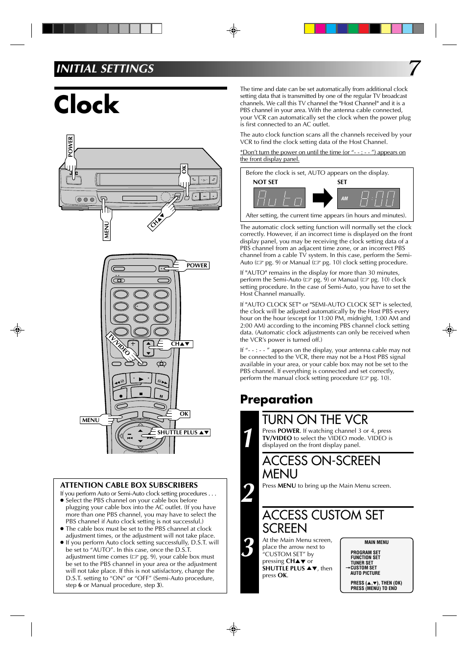 Clock, Turn on the vcr, Access on-screen menu | Access custom set screen, Initial settings, Preparation | JVC HR-J630U User Manual | Page 7 / 46