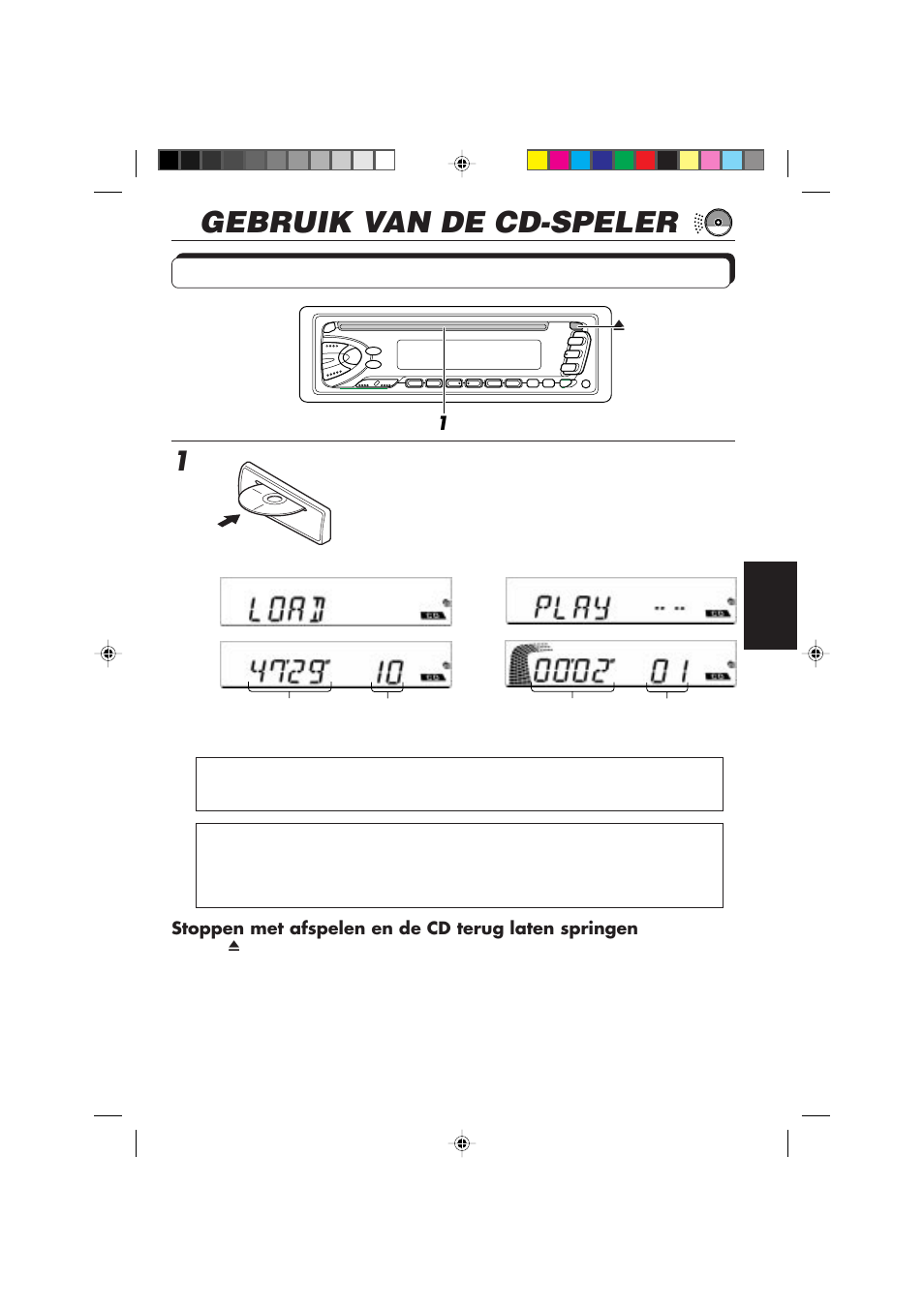 Gebruik van de cd-speler, Een cd afspelen, Plaats een cd in de cd-lade | JVC KD-S673R User Manual | Page 119 / 138