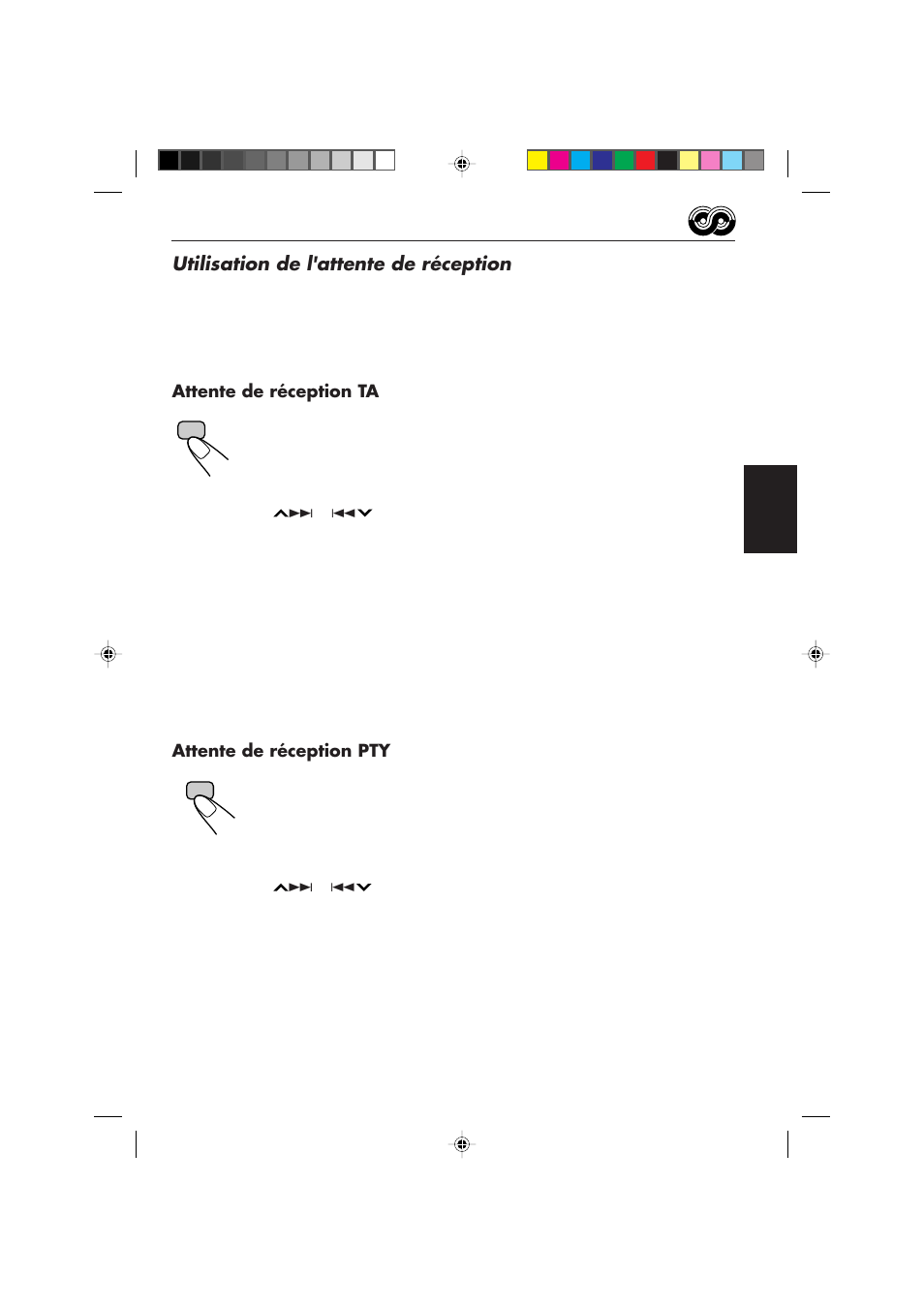 Utilisation de l'attente de réception, Attente de réception ta, Attente de réception pty | JVC KD-S673R User Manual | Page 79 / 138