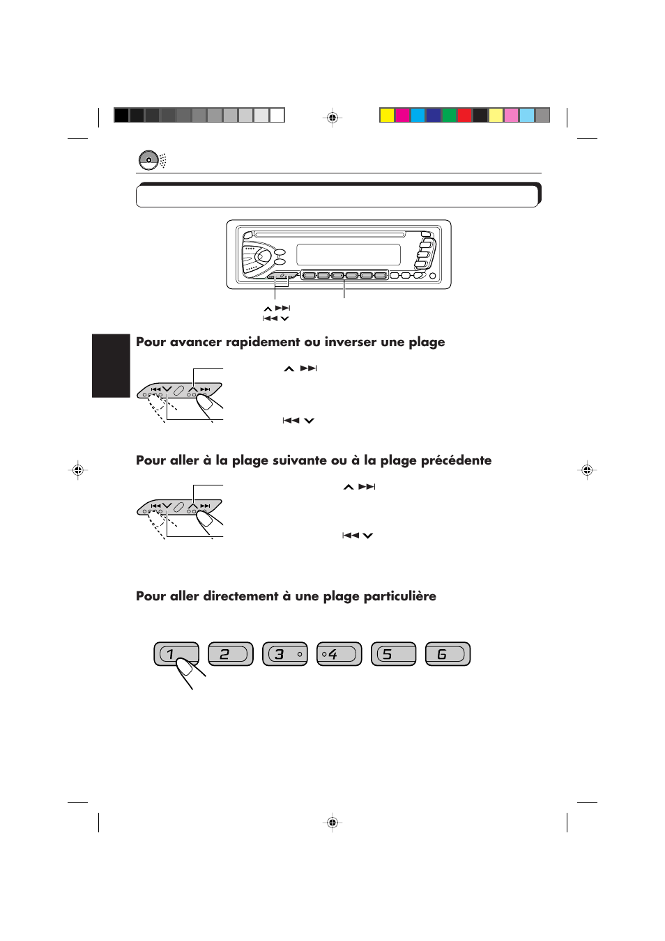 Pour avancer rapidement ou inverser une plage, Pour aller directement à une plage particulière | JVC KD-S673R User Manual | Page 86 / 138