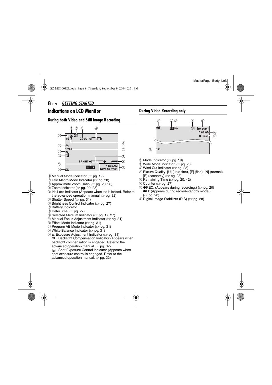 Indications on lcd monitor, During both video and still image recording, During video recording only | JVC GZ-MC100US User Manual | Page 8 / 44