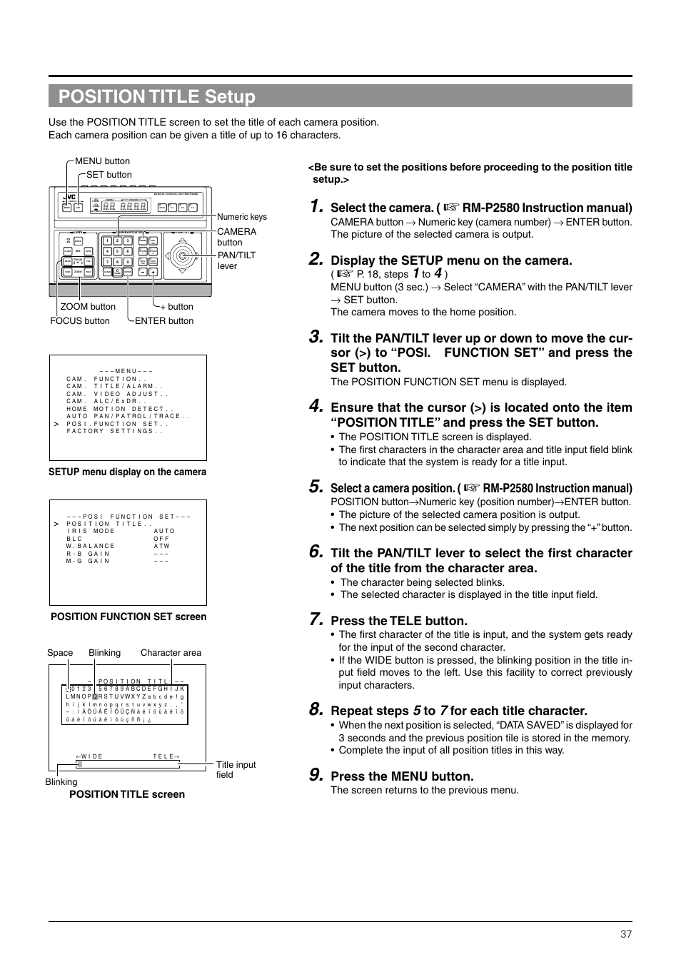 Position title setup, Select the camera, Rm-p2580 instruction manual) | Display the setup menu on the camera, Select a camera position, Press the tele button, Repeat steps, For each title character, Press the menu button, P. 18, steps | JVC TK-C676 User Manual | Page 37 / 44