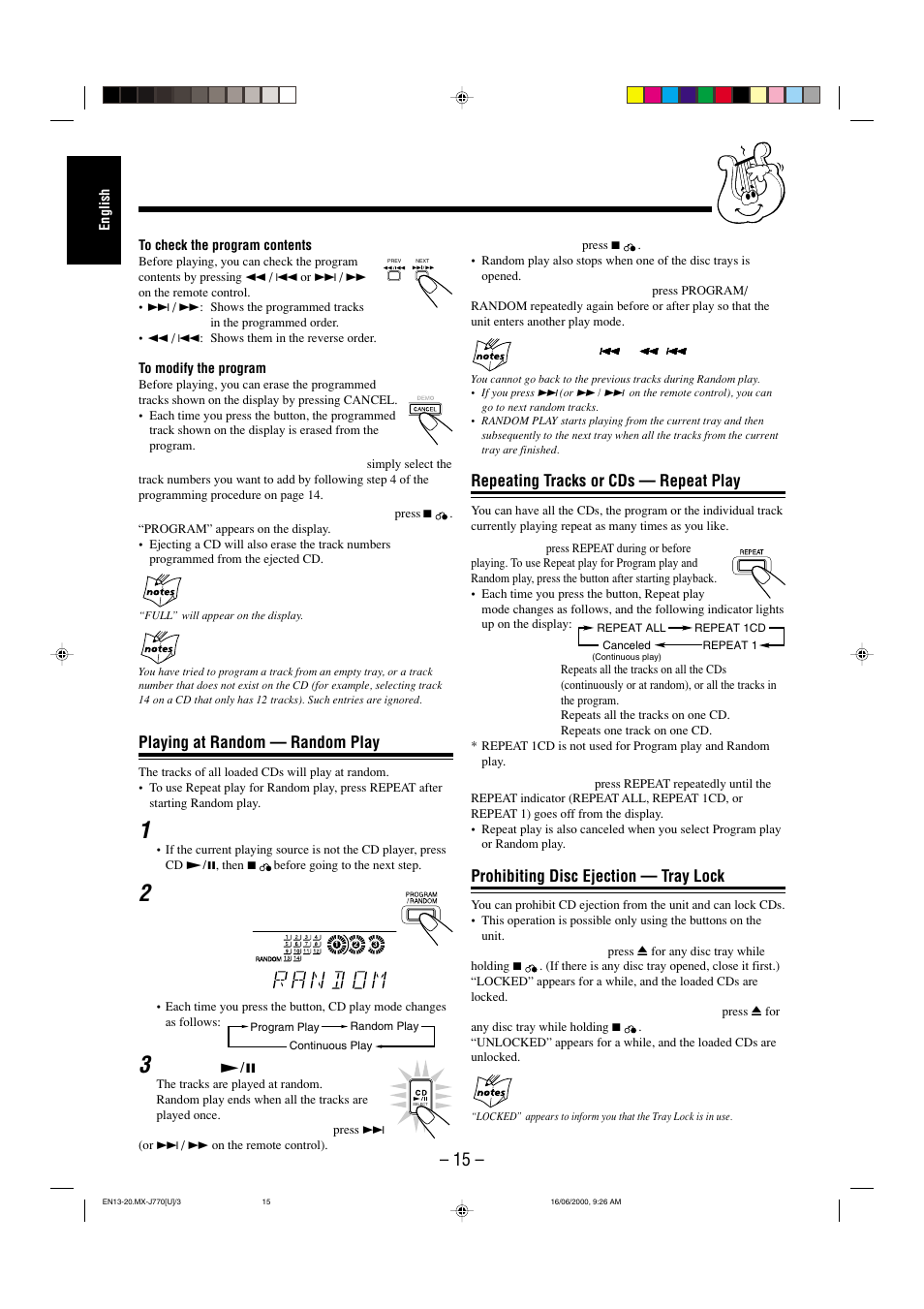 Playing at random — random play, Repeating tracks or cds — repeat play, Prohibiting disc ejection — tray lock | JVC CA-MXJ770V User Manual | Page 16 / 34