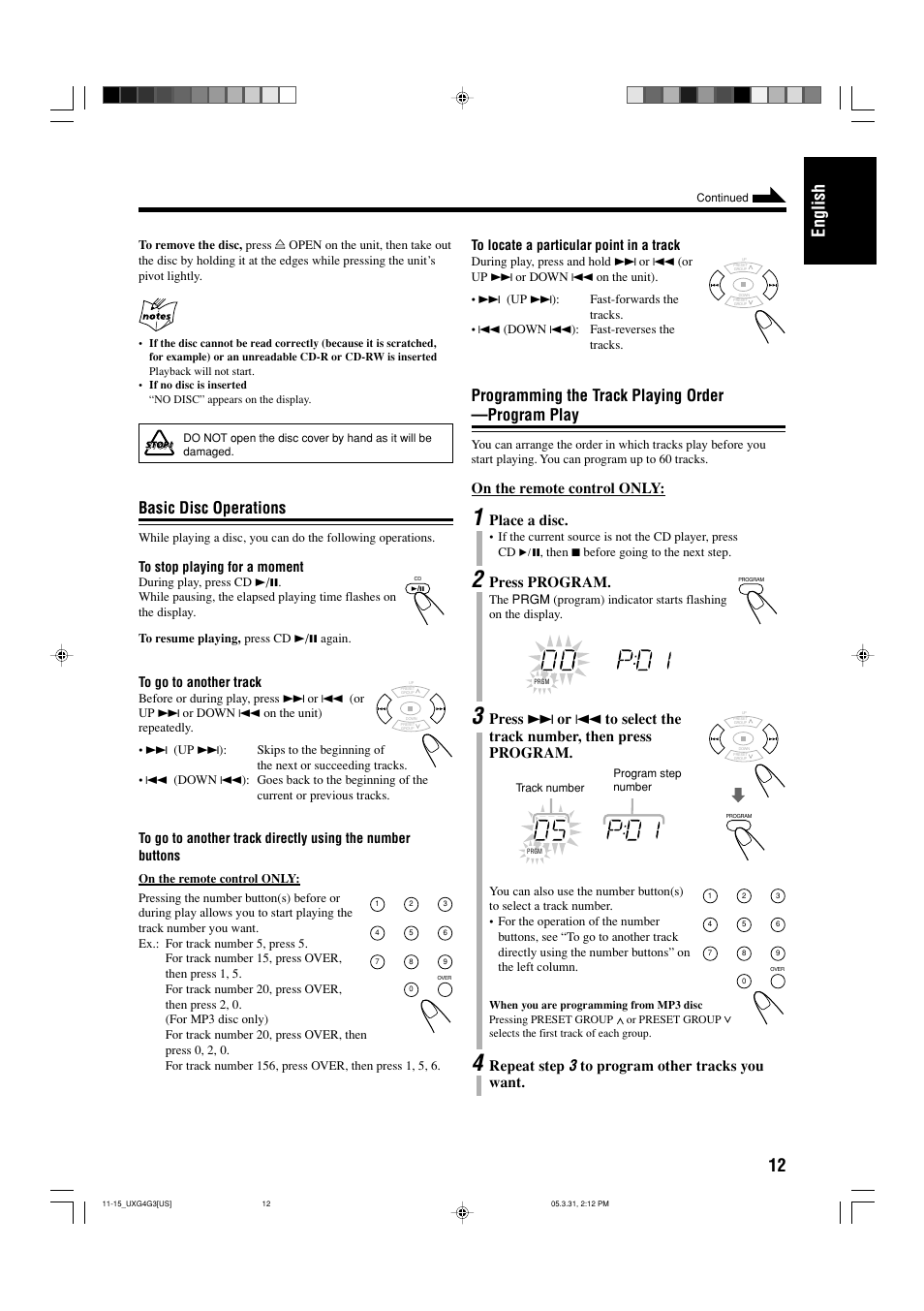 Basic disc operations, Programming the track playing order —program play, 12 english | On the remote control only, Place a disc, Press program, Repeat step | JVC CA-UXG3 User Manual | Page 15 / 114