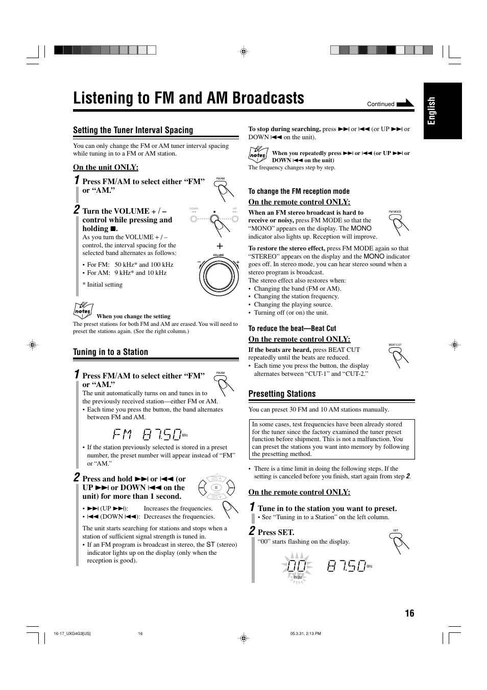 Listening to fm and am broadcasts, Setting the tuner interval spacing, Tuning in to a station | Presetting stations, 16 english | JVC CA-UXG3 User Manual | Page 19 / 114