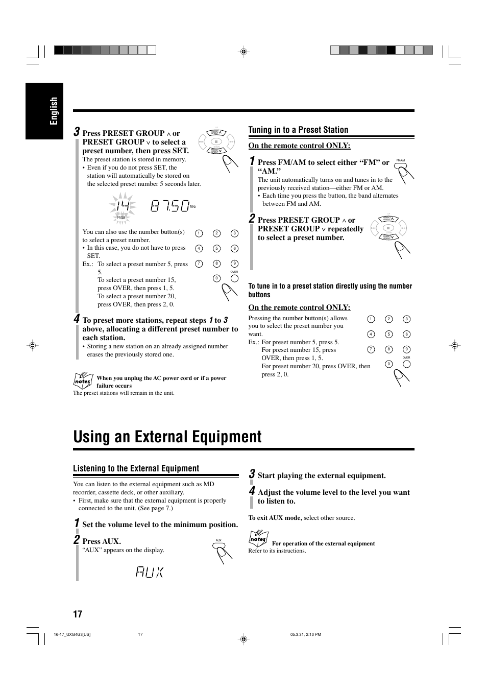 Tuning in to a preset station, Using an external equipment, Listening to the external equipment | 17 english, On the remote control only, Press fm/am to select either “fm” or “am, Set the volume level to the minimum position, Press aux, Start playing the external equipment | JVC CA-UXG3 User Manual | Page 20 / 114