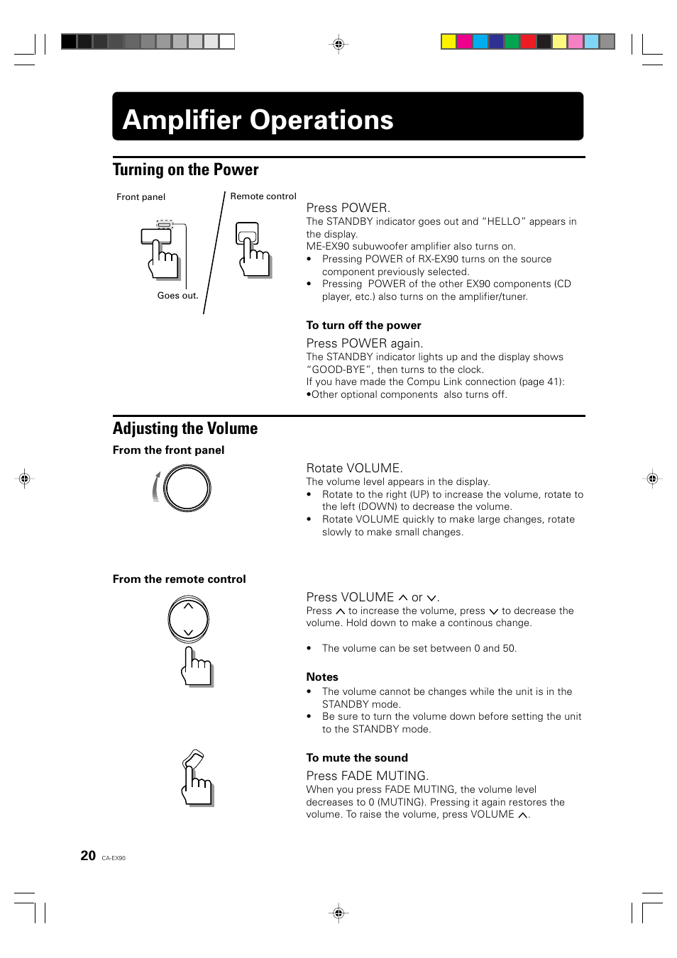 Amplifier operations, Turning on the power, Adjusting the volume | Press power, Press power again, Rotate volume, Press volume or, Press fade muting | JVC CA-EX90 User Manual | Page 20 / 54