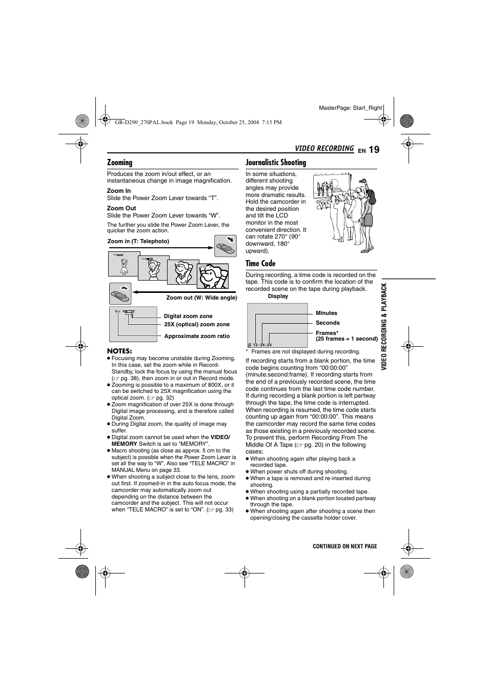 Zooming, Journalistic shooting, Time code | 19 journalistic shooting, 19 time code, Pg. 19), Video recording | JVC GR-D290  EN User Manual | Page 19 / 56