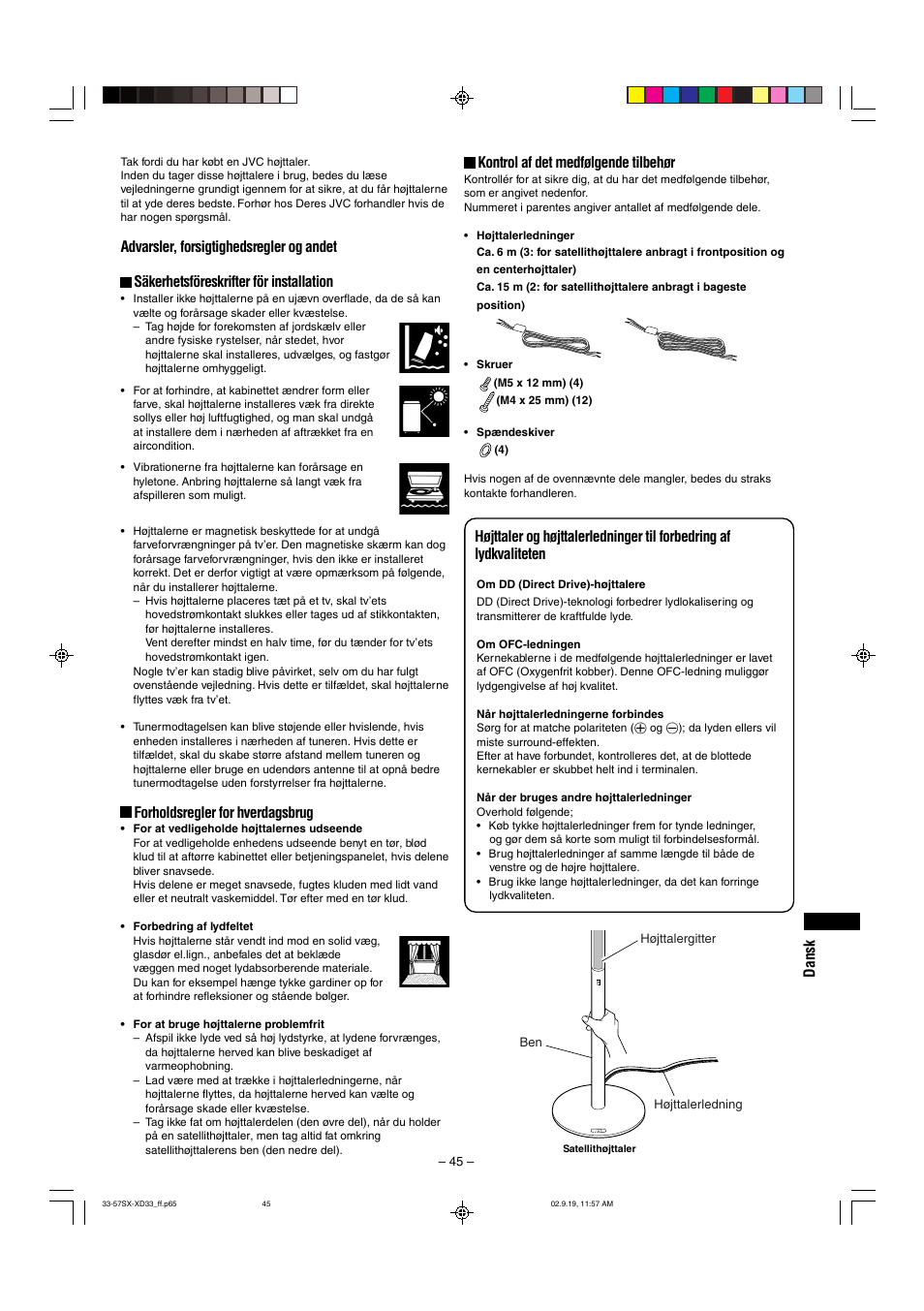 Kontrol af det medfølgende tilbehør, Forholdsregler for hverdagsbrug, Dansk | JVC LVT0953-001B User Manual | Page 45 / 57