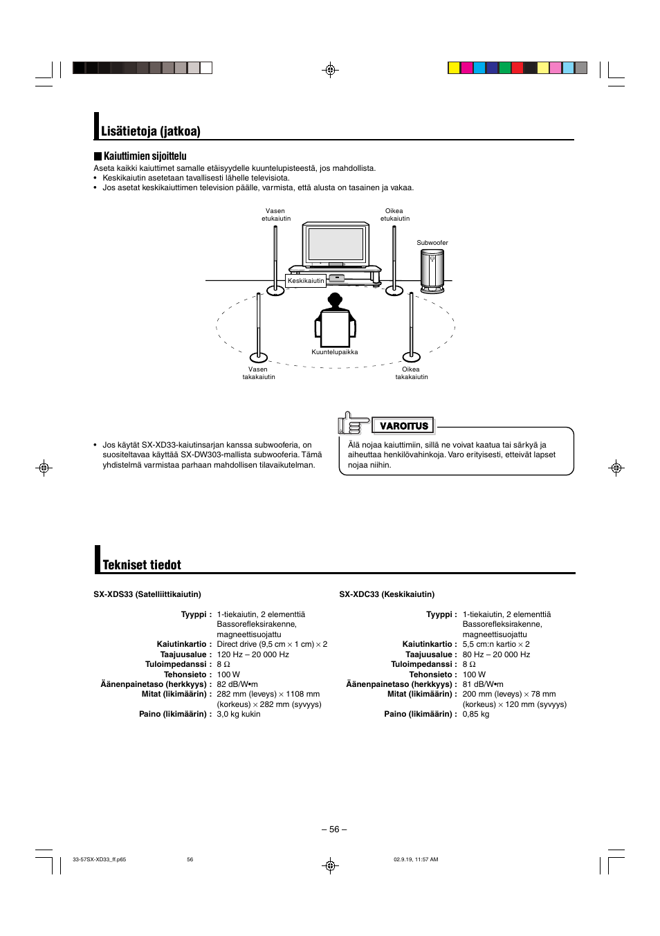 Tekniset tiedot lisätietoja (jatkoa), Kaiuttimien sijoittelu | JVC LVT0953-001B User Manual | Page 56 / 57