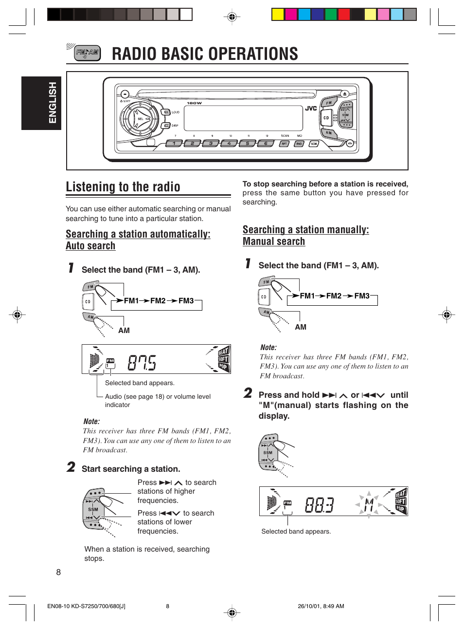 Radio basic operations, Listening to the radio, Searching a station manually: manual search | Searching a station automatically: auto search | JVC KD-S7250 User Manual | Page 8 / 27