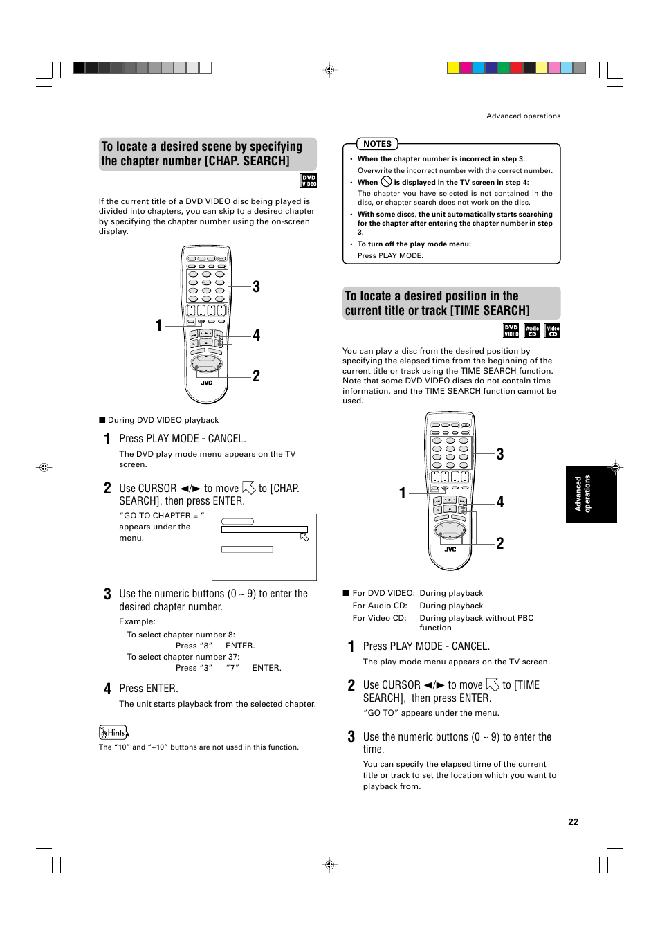 Press play mode - cancel, Press enter, Use the numeric buttons (0 ~ 9) to enter the time | Advanced operations, During dvd video playback, The dvd play mode menu appears on the tv screen, Go to chapter = ” appears under the menu, The unit starts playback from the selected chapter, The play mode menu appears on the tv screen, Go to” appears under the menu | JVC XV-525BK User Manual | Page 25 / 52