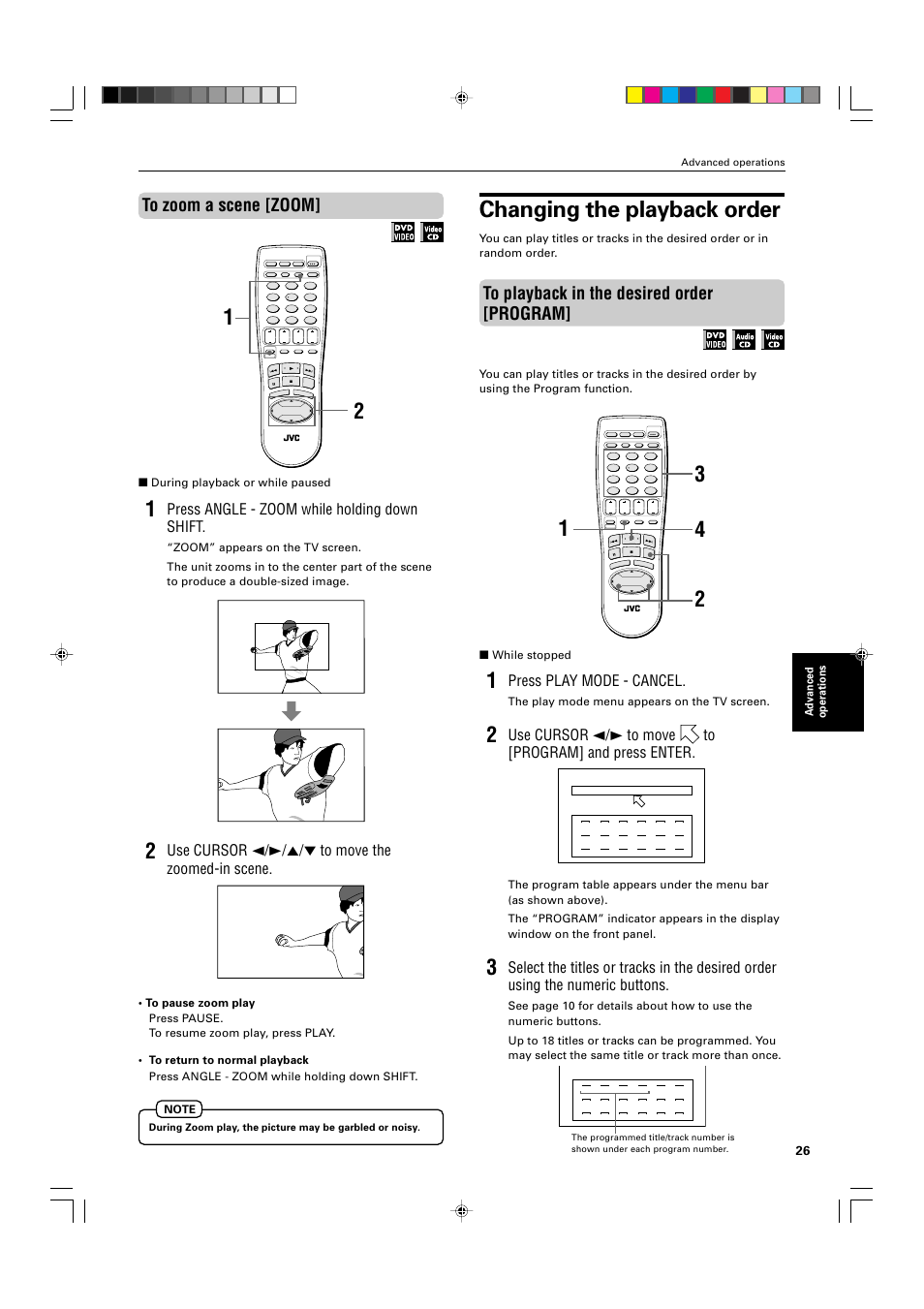 Changing the playback order, Press play mode - cancel, Use cursor 2/3/5/∞ to move the zoomed-in scene | Press angle - zoom while holding down shift, While stopped, The play mode menu appears on the tv screen, During playback or while paused, Advanced operations | JVC XV-525BK User Manual | Page 29 / 52