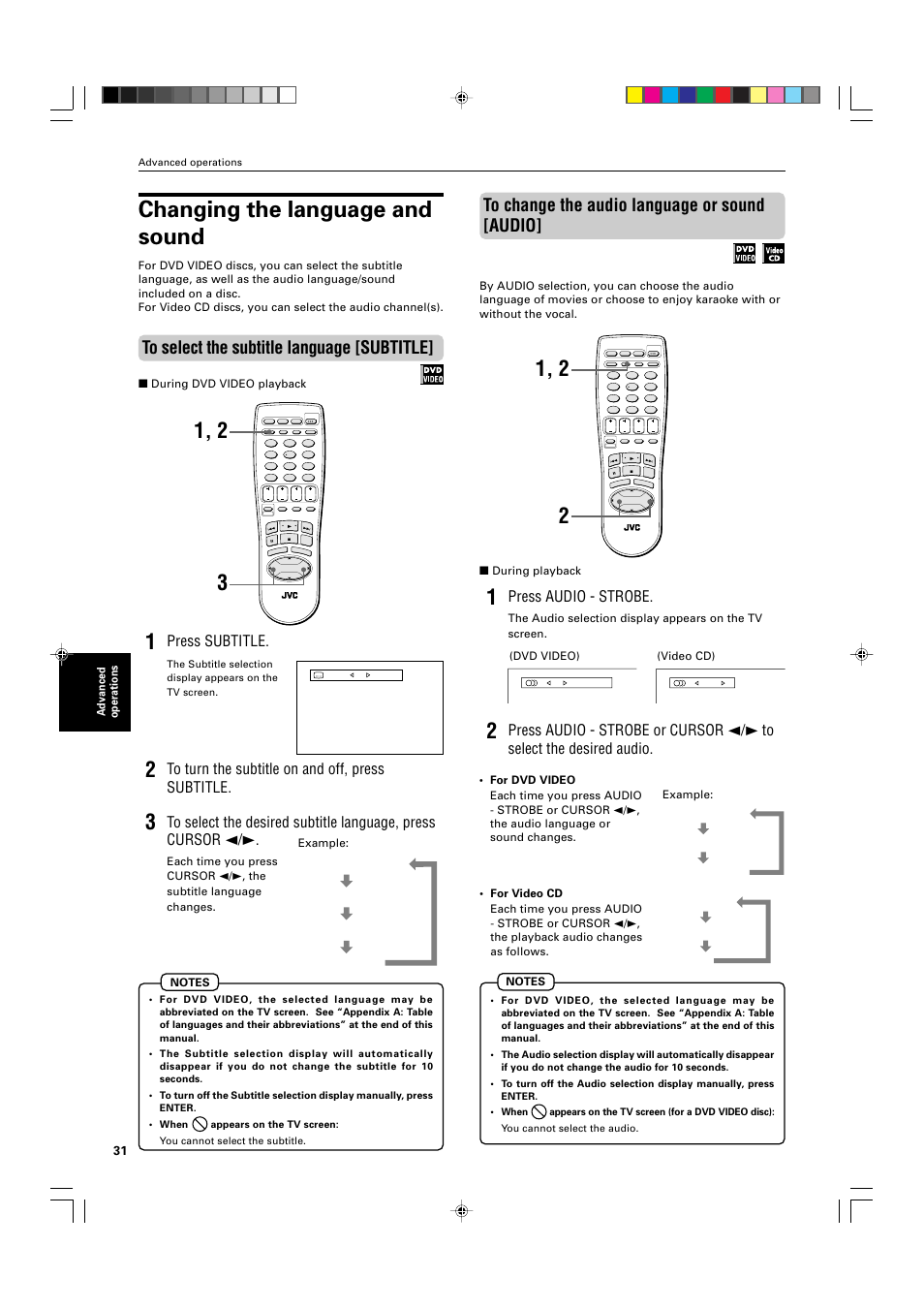 Changing the language and sound, Press audio - strobe, Press subtitle | Advanced operations, During playback, Example, Dvd video), Video cd), During dvd video playback | JVC XV-525BK User Manual | Page 34 / 52