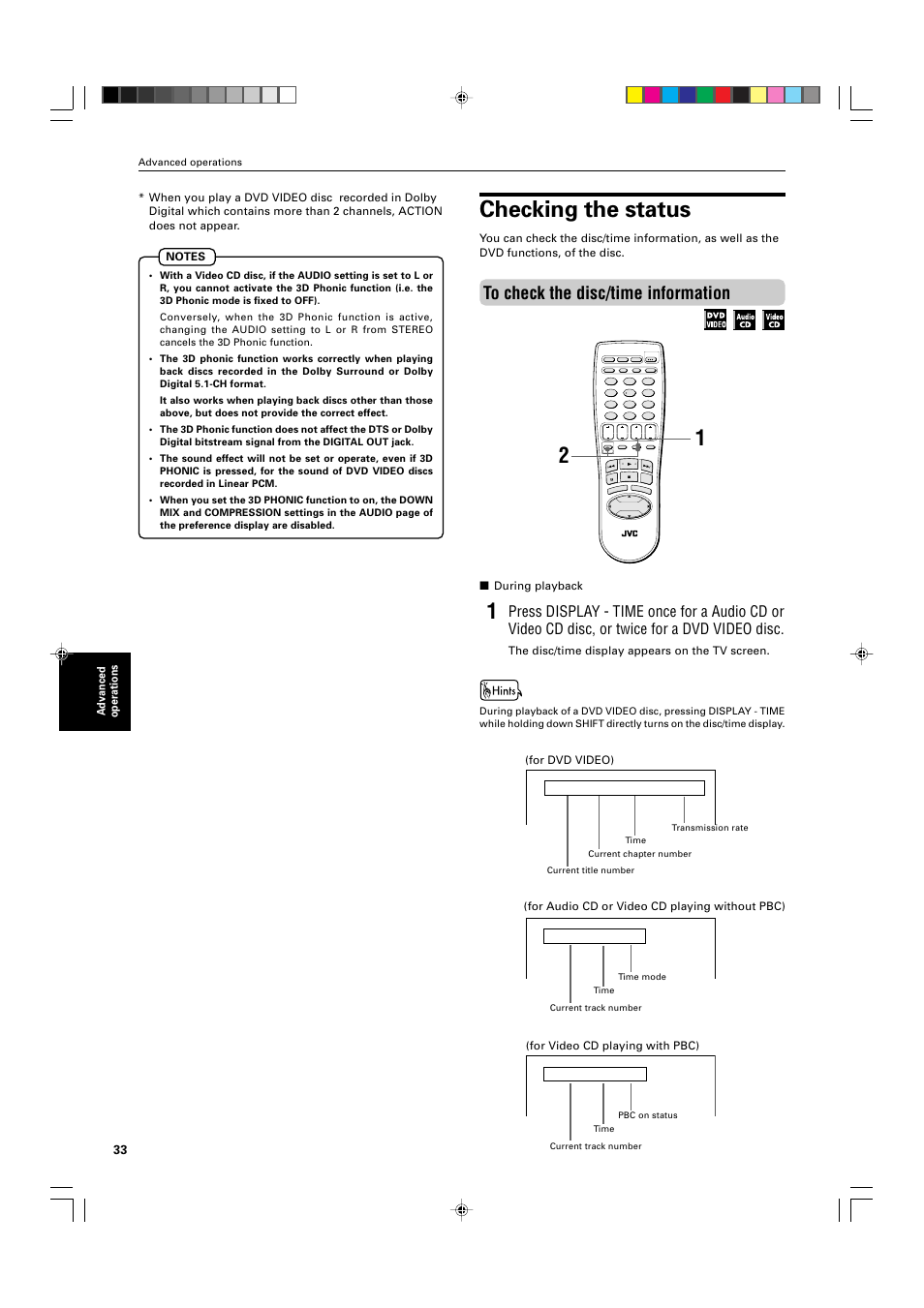 Checking the status, Advanced operations, During playback | The disc/time display appears on the tv screen, For video cd playing with pbc), For audio cd or video cd playing without pbc), For dvd video), 25 pbc | JVC XV-525BK User Manual | Page 36 / 52