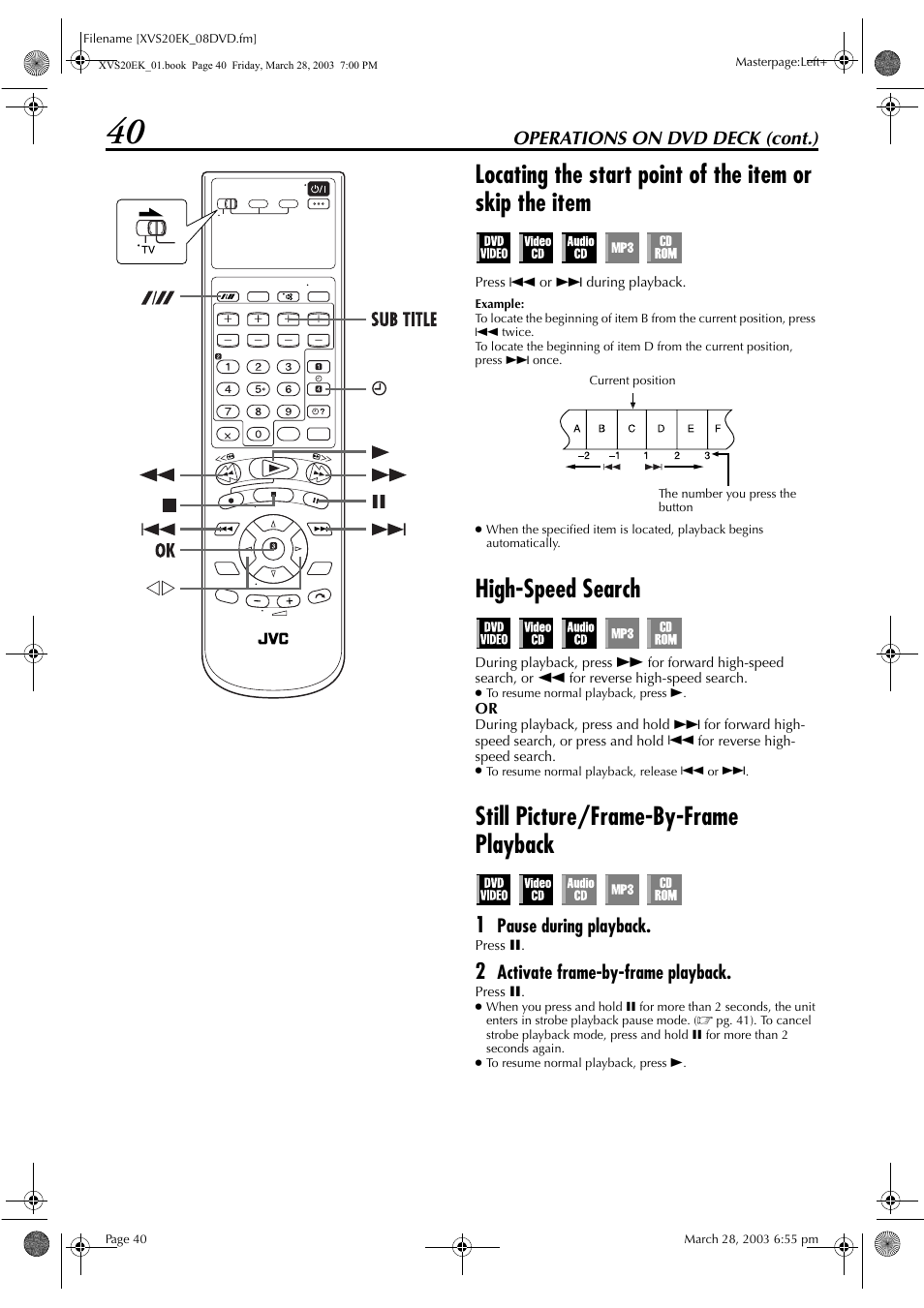 High-speed search, Still picture/frame-by-frame playback | JVC HR-XVS20EK User Manual | Page 40 / 100